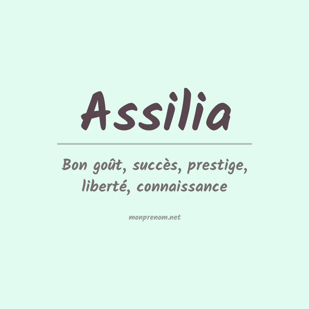 Signification du prénom Assilia