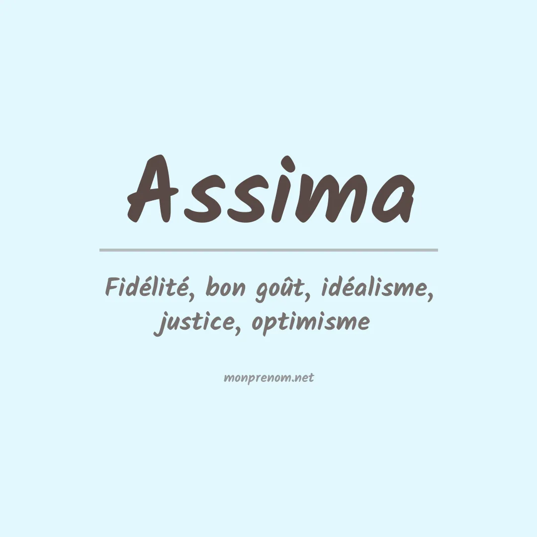 Signification du prénom Assima
