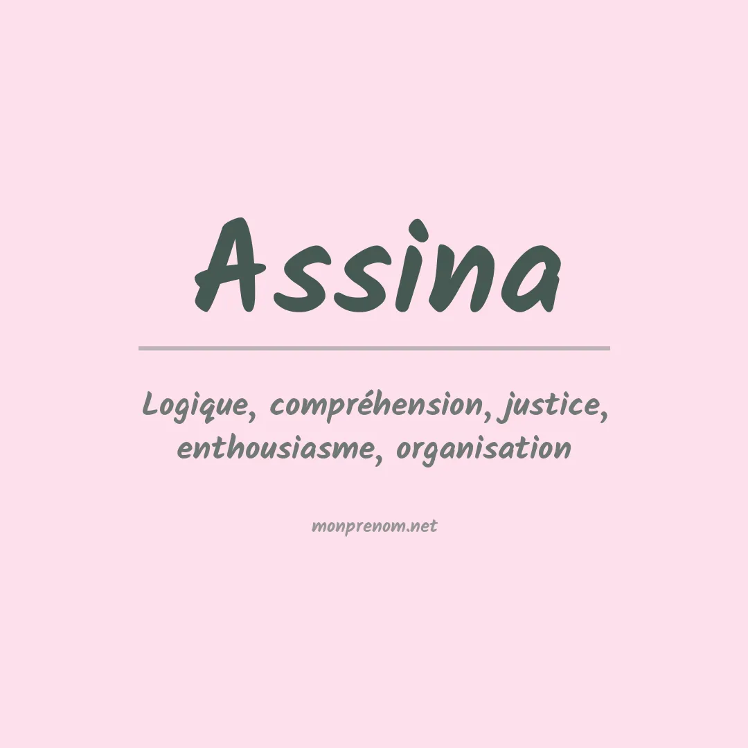 Signification du prénom Assina