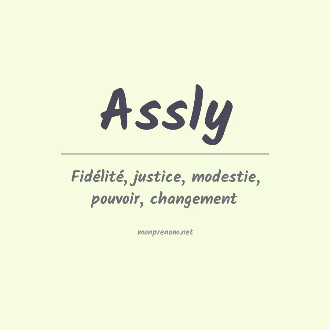 Signification du prénom Assly