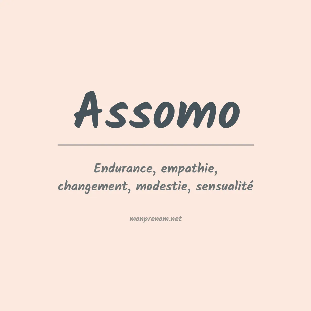 Signification du prénom Assomo