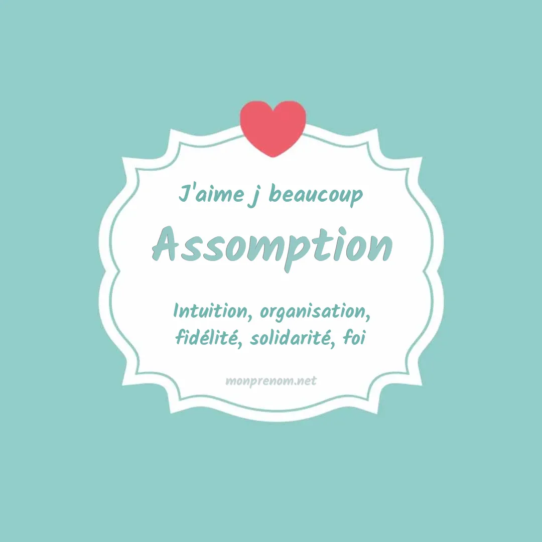 J'aime beaucoup Assomption