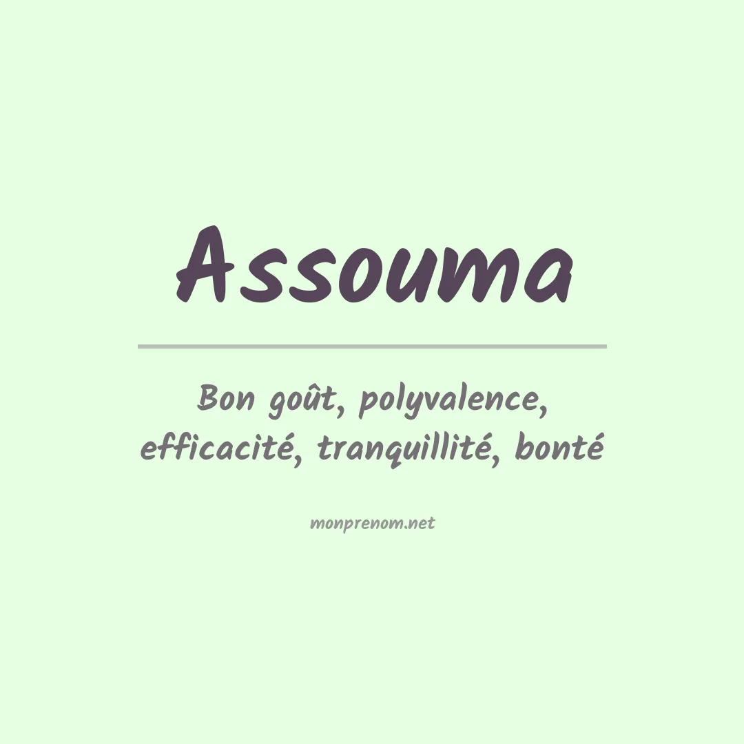 Signification du prénom Assouma