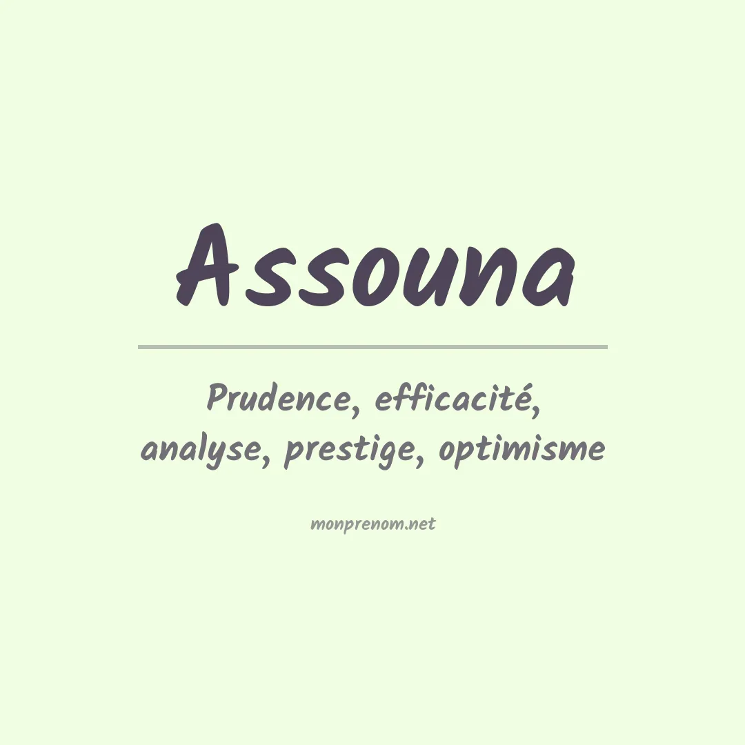 Signification du prénom Assouna