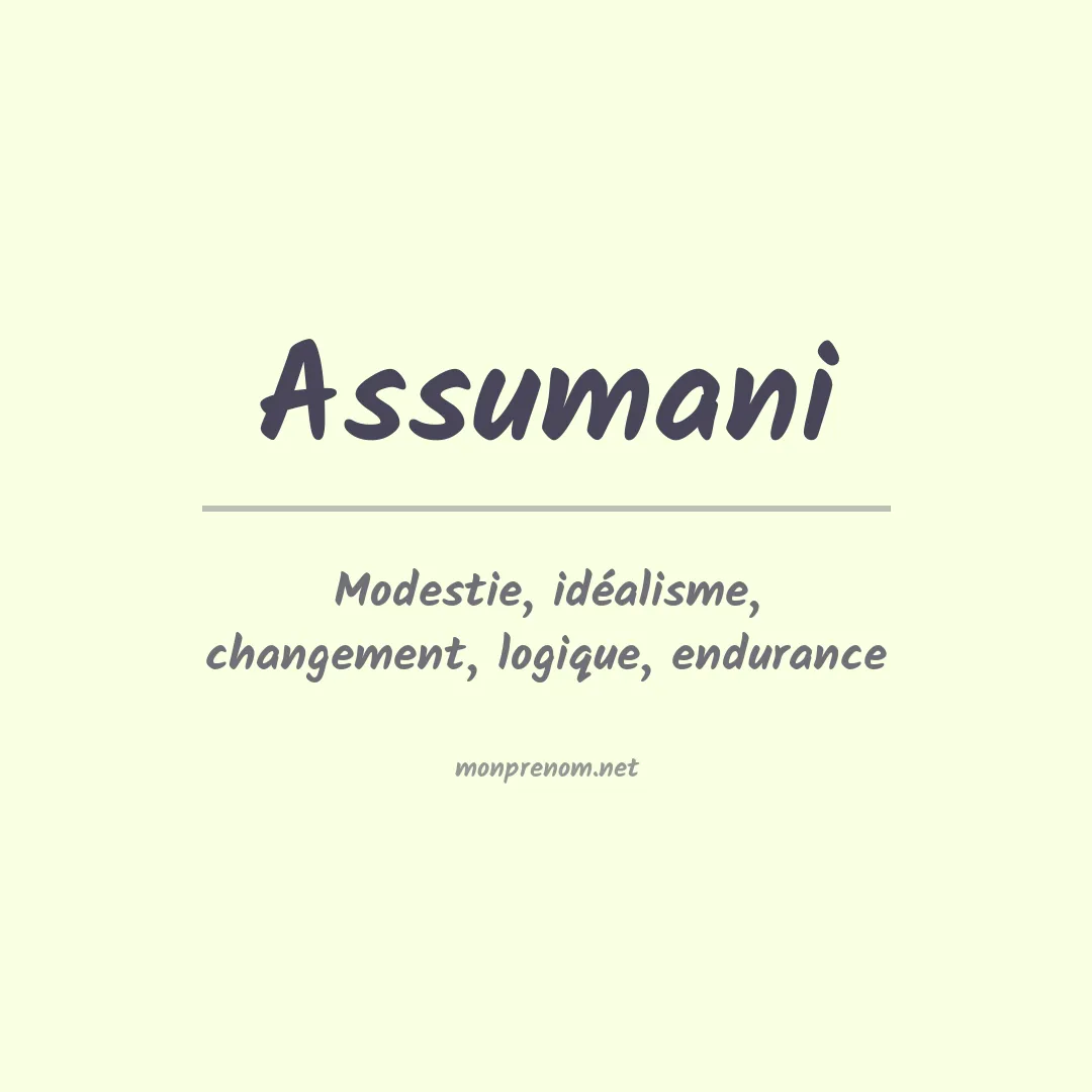 Signification du prénom Assumani