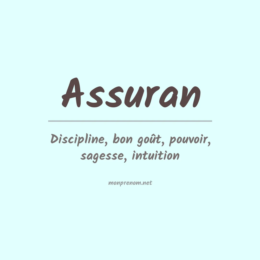 Signification du prénom Assuran