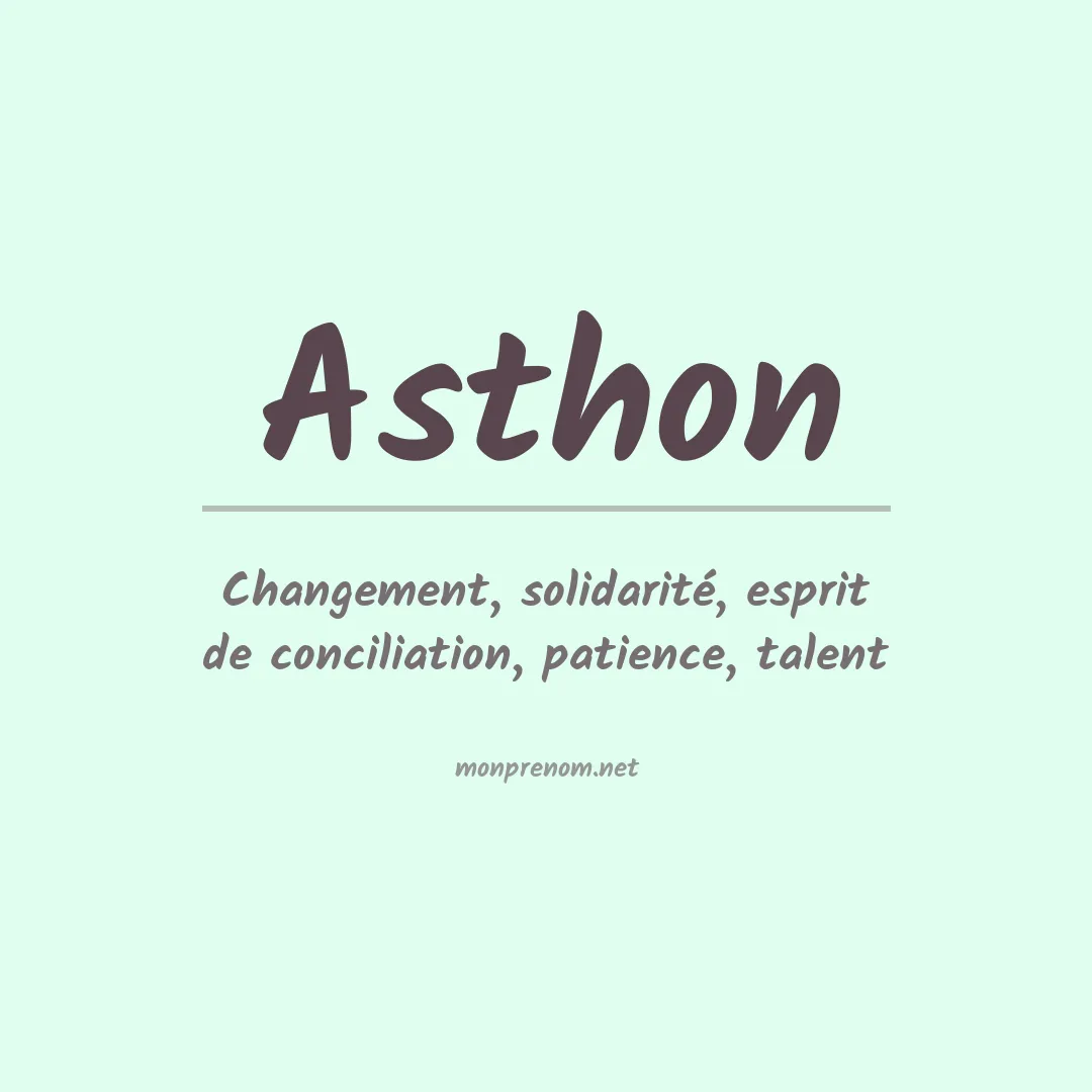 Signification du prénom Asthon