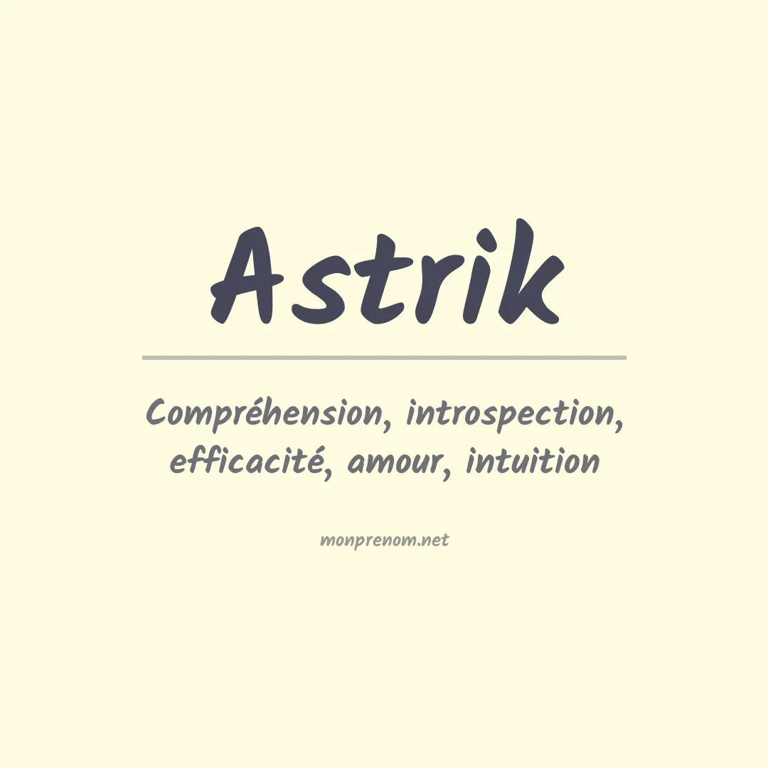 Signification du prénom Astrik