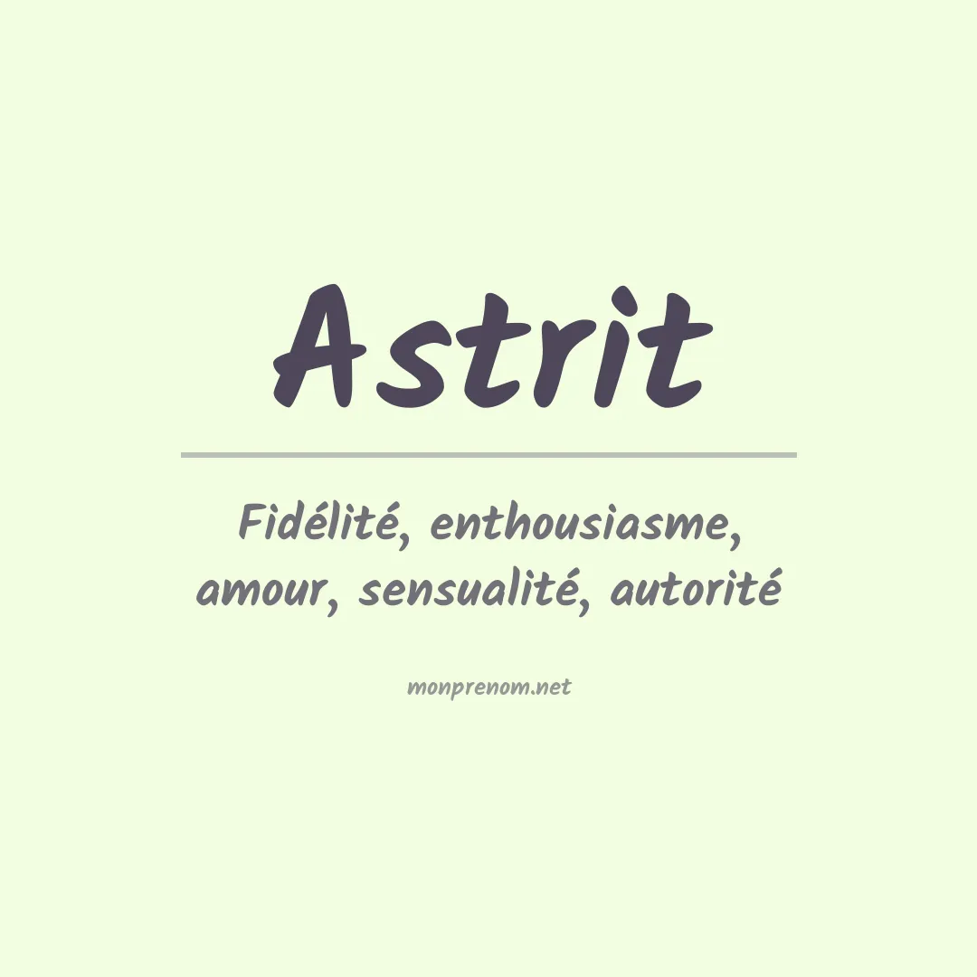 Signification du prénom Astrit