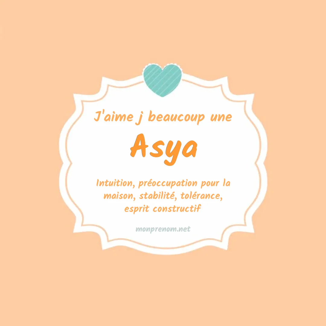 J'aime beaucoup Asya