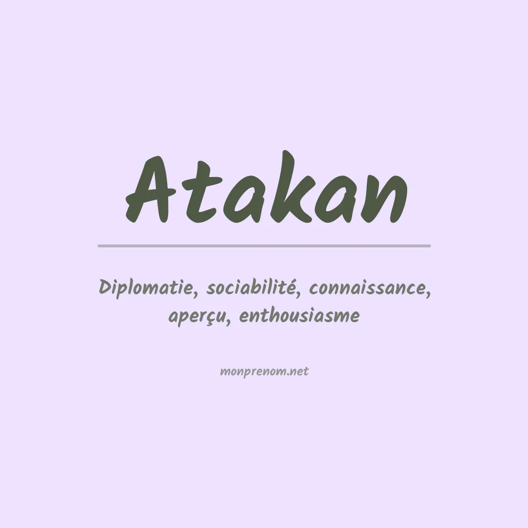 Prénom Atakan