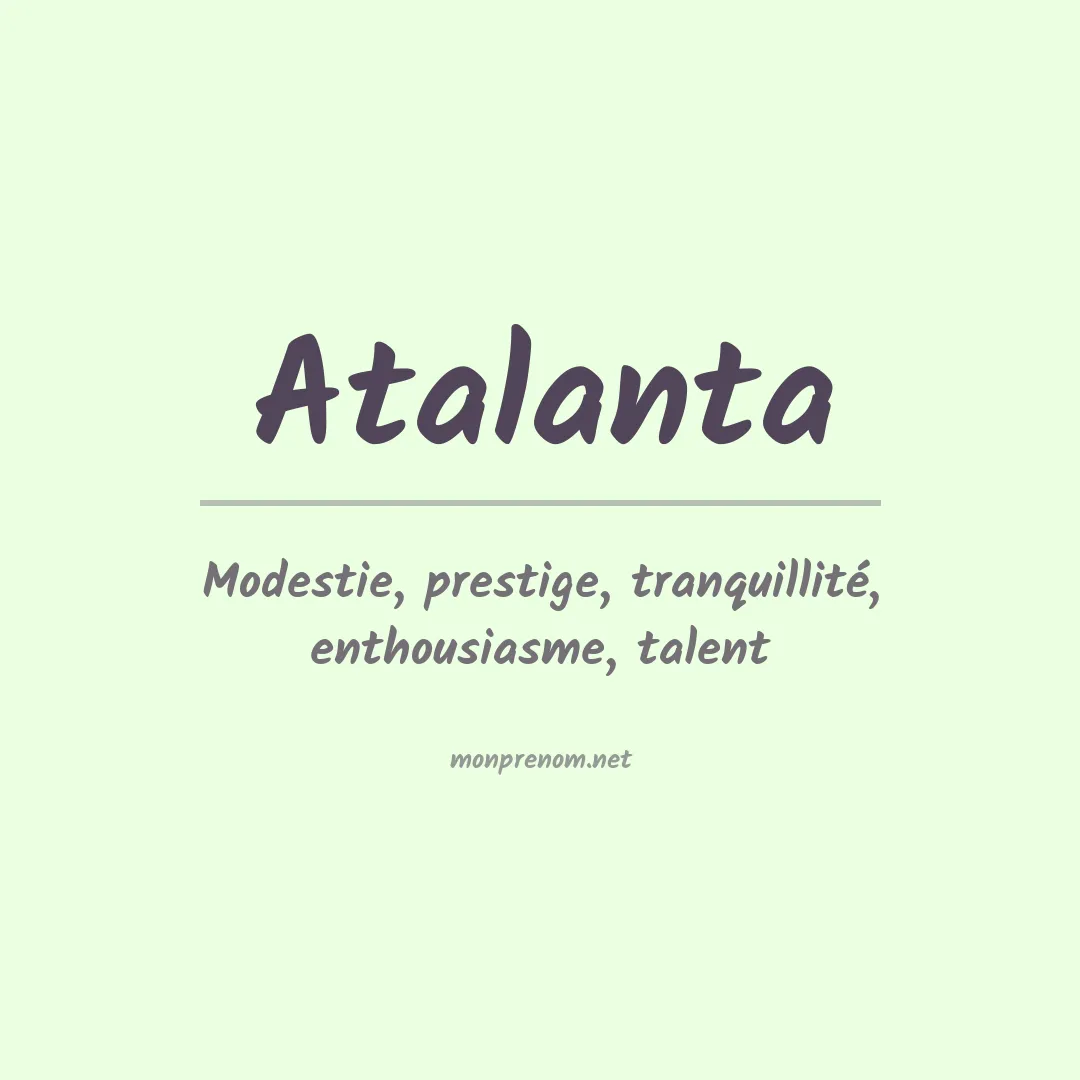 Signification du prénom Atalanta