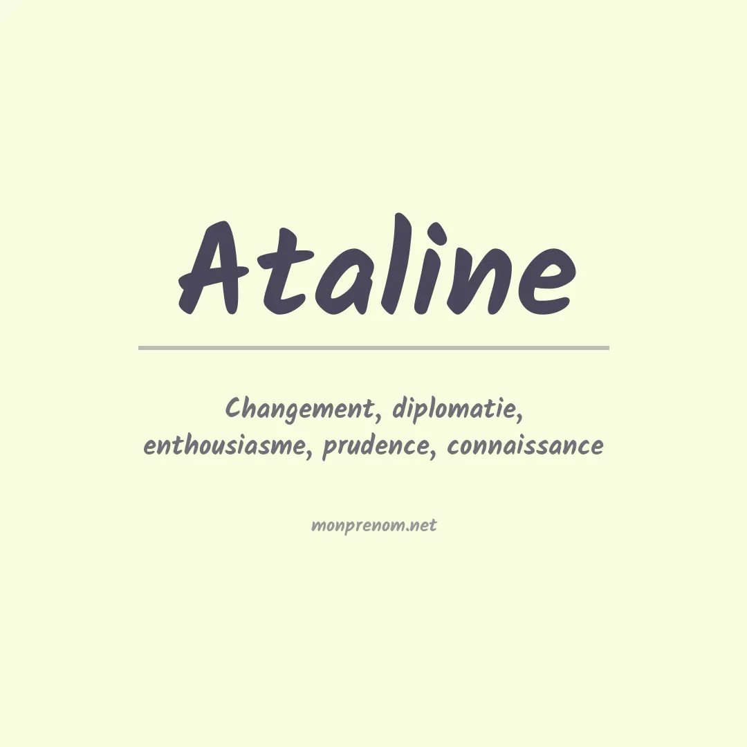 Signification du prénom Ataline