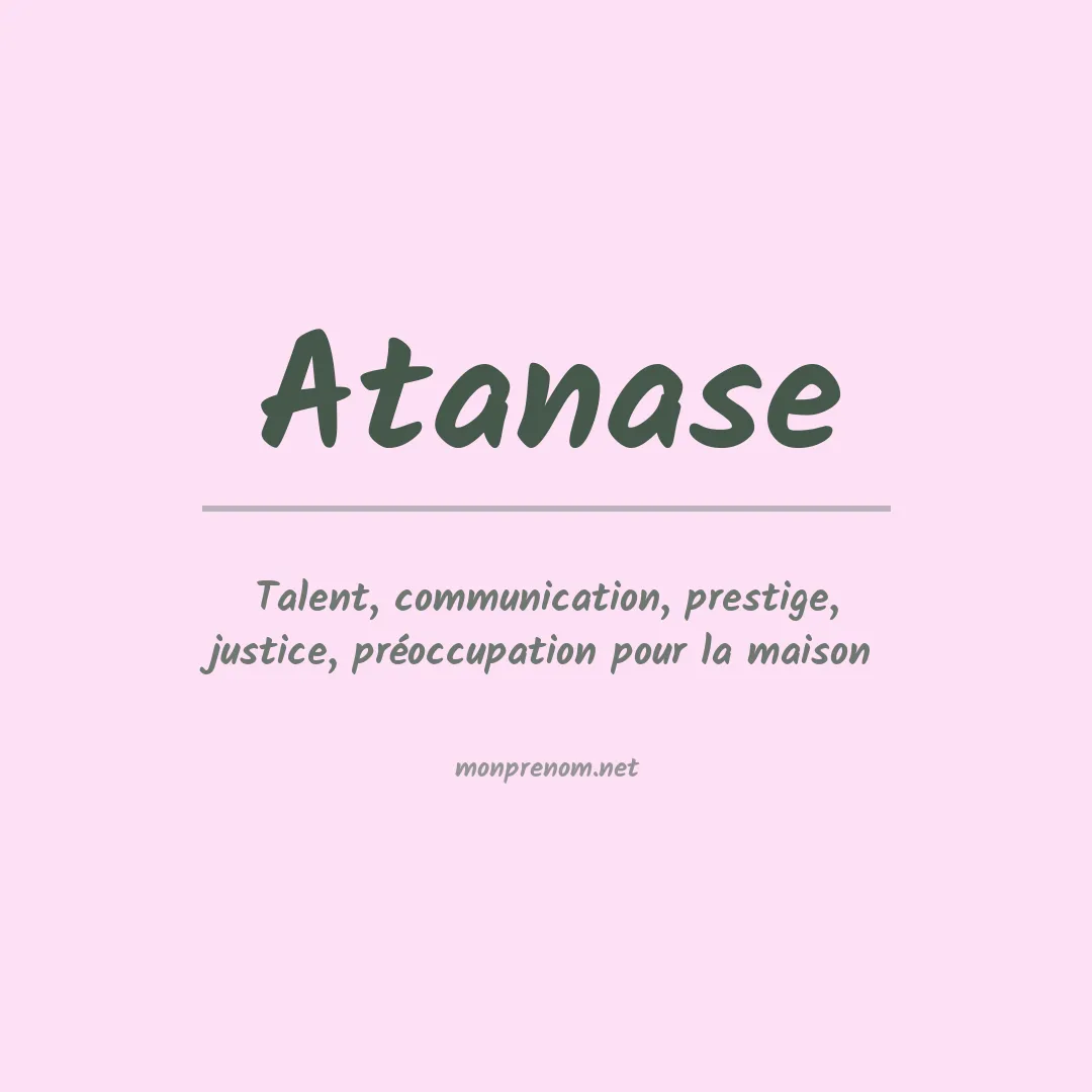 Signification du prénom Atanase