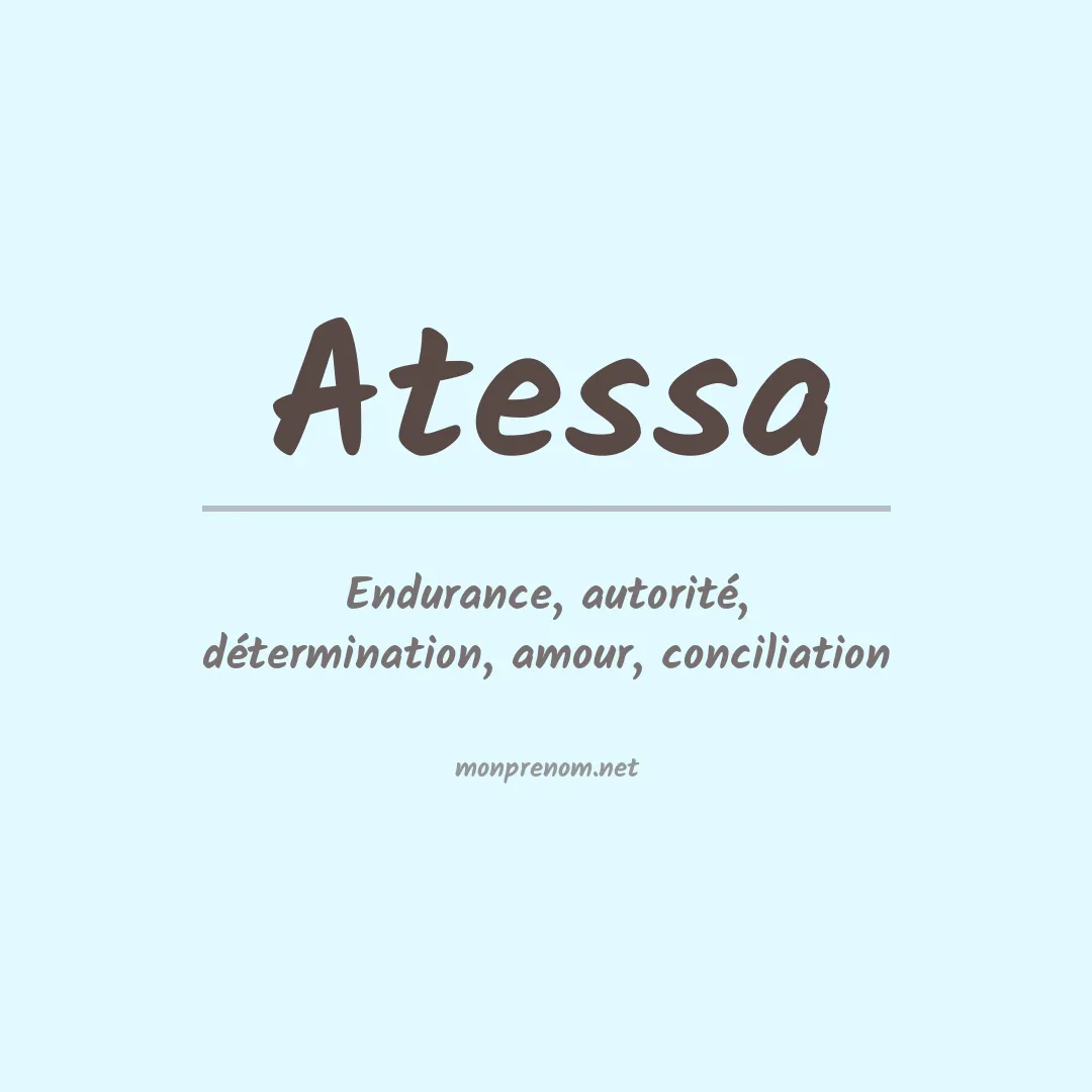 Signification du prénom Atessa