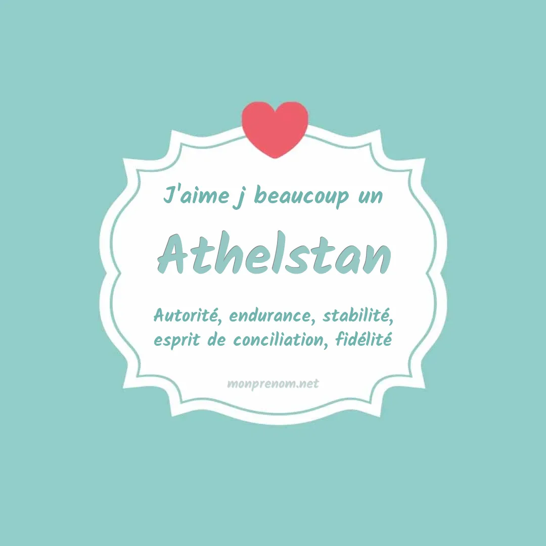 J'aime beaucoup Athelstan