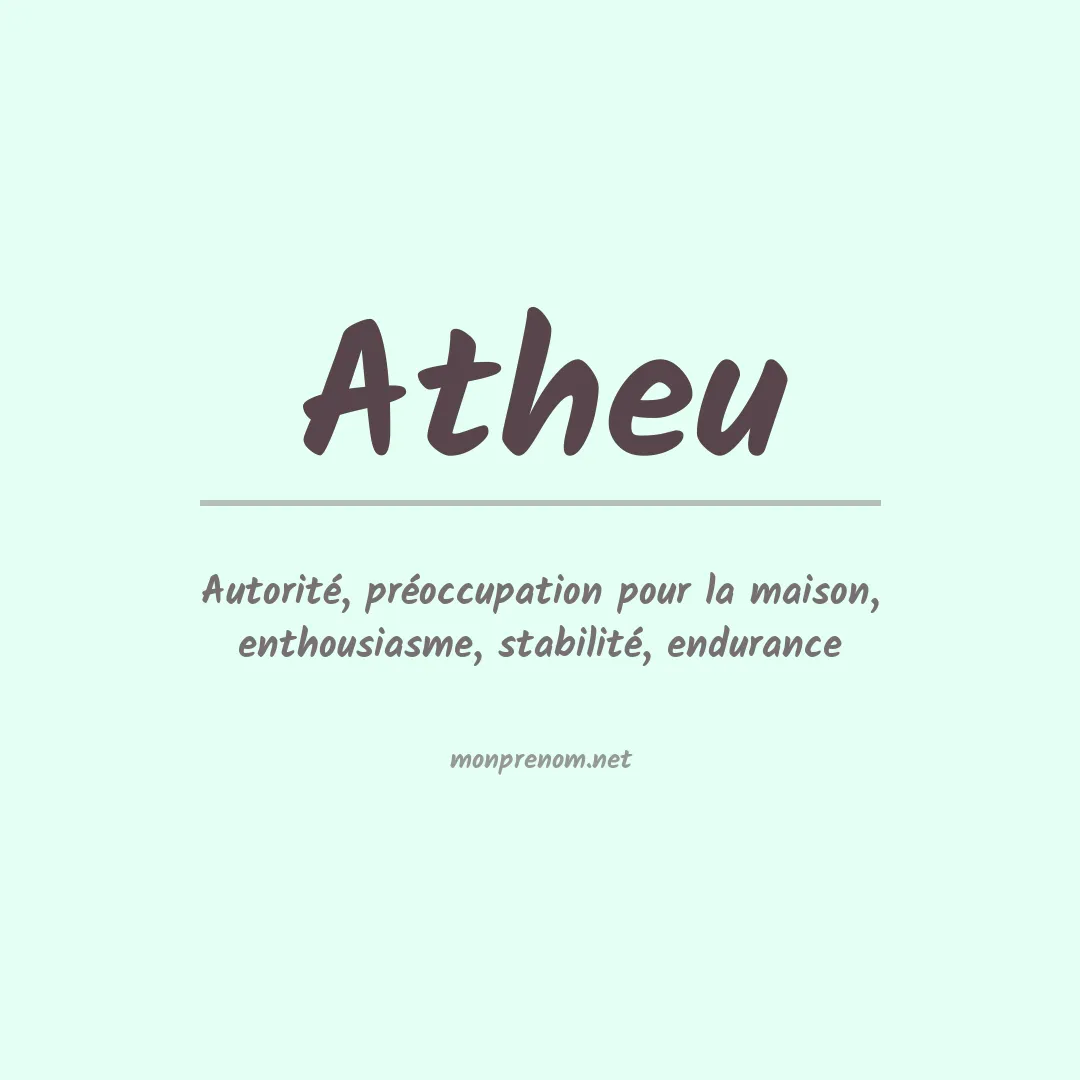 Signification du prénom Atheu