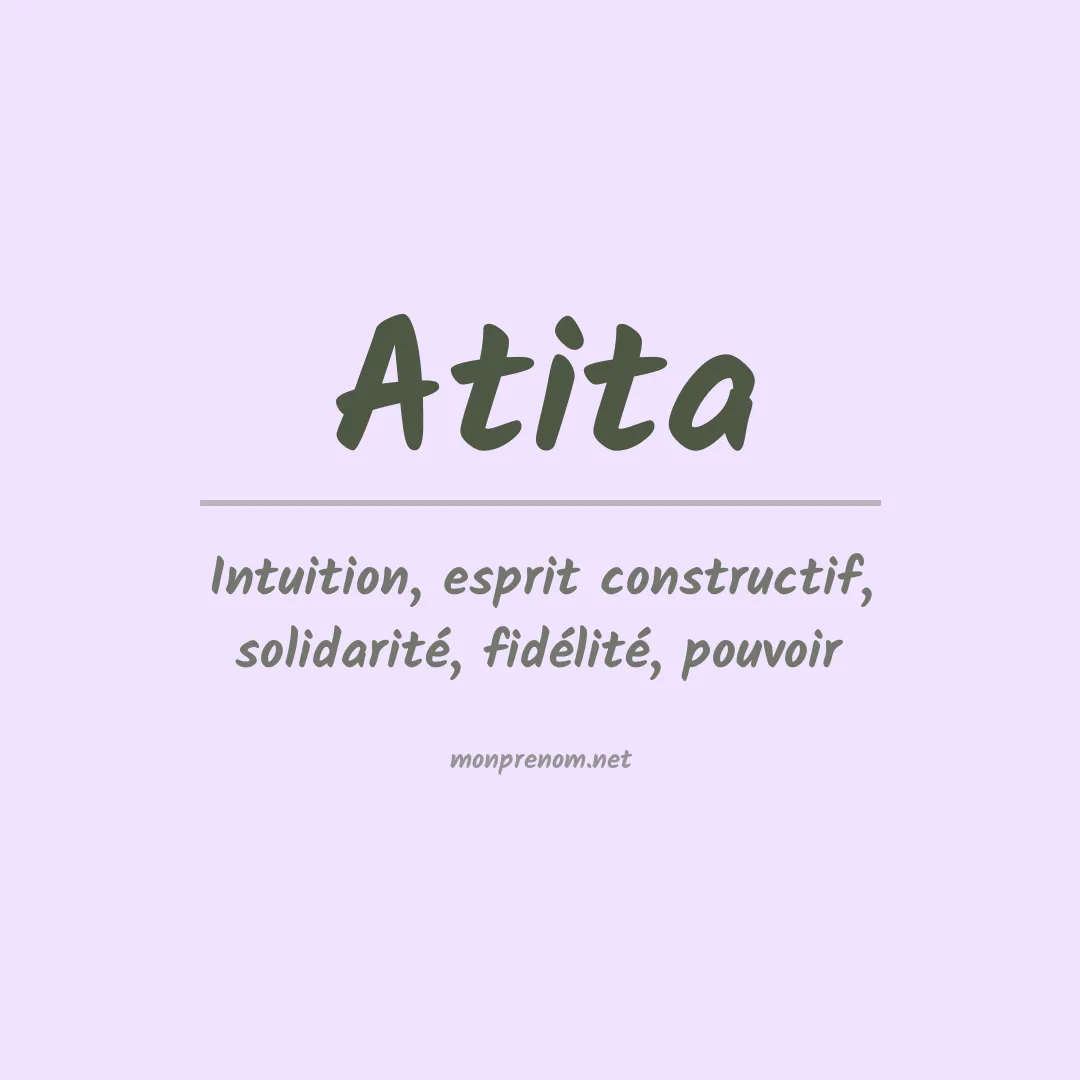 Signification du prénom Atita