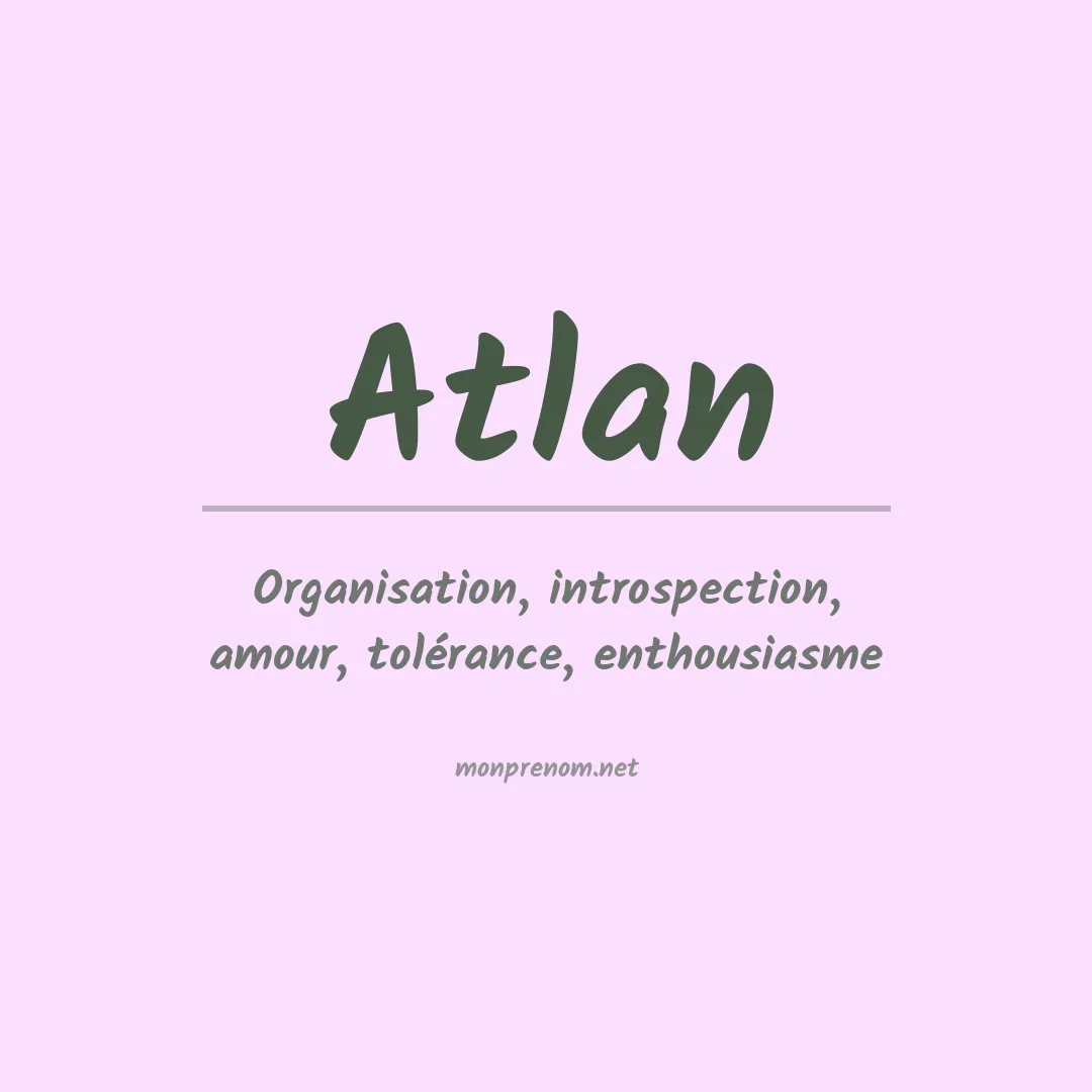 Signification du prénom Atlan