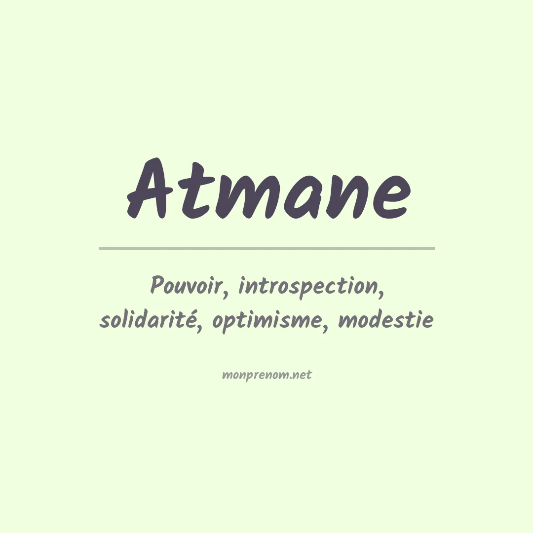 Signification du prénom Atmane