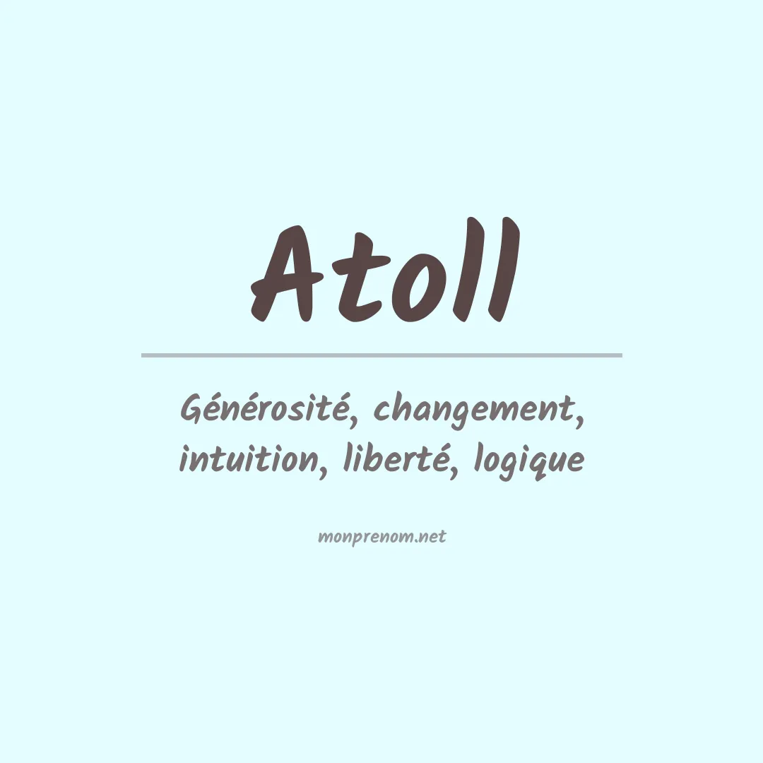 Signification du prénom Atoll