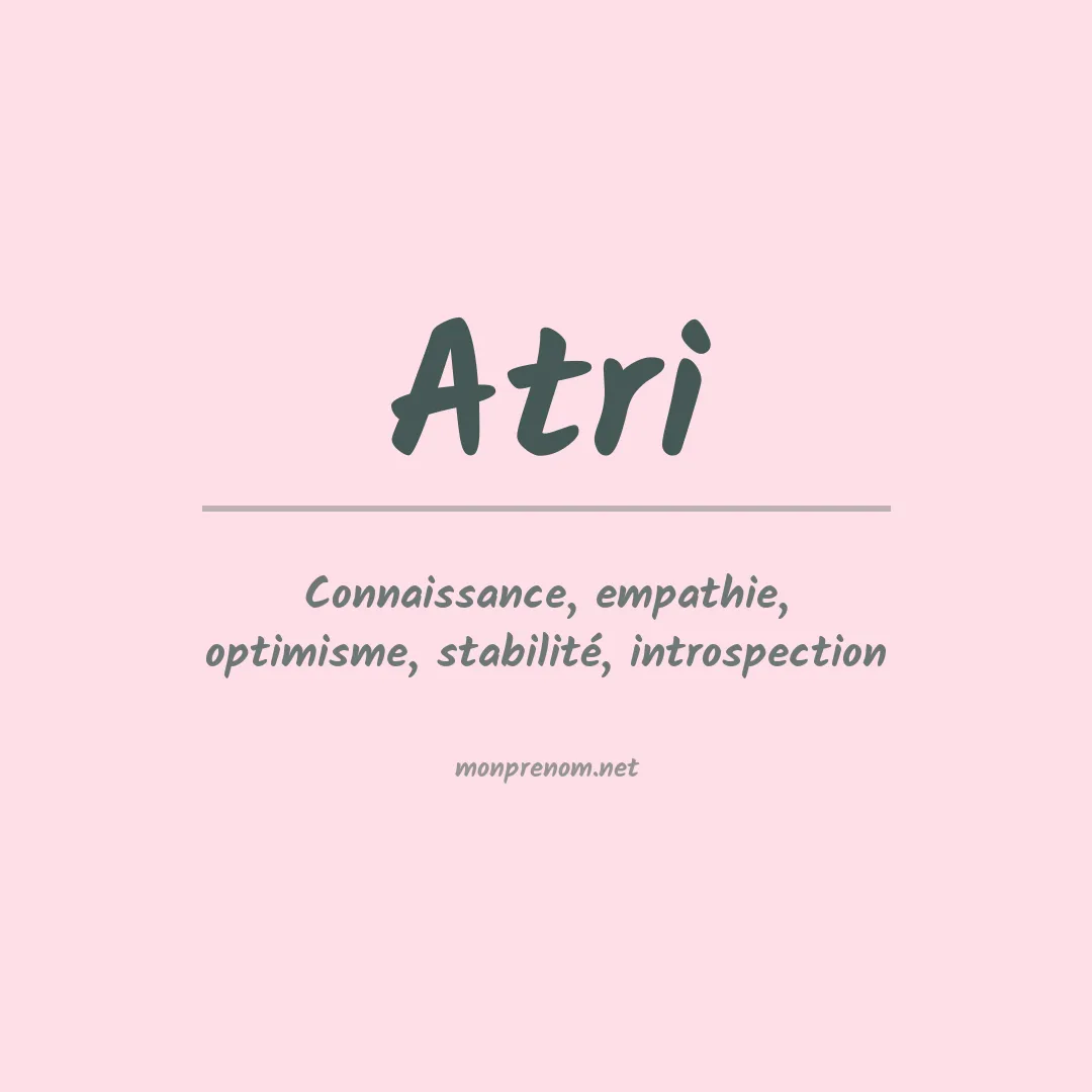 Signification du prénom Atri