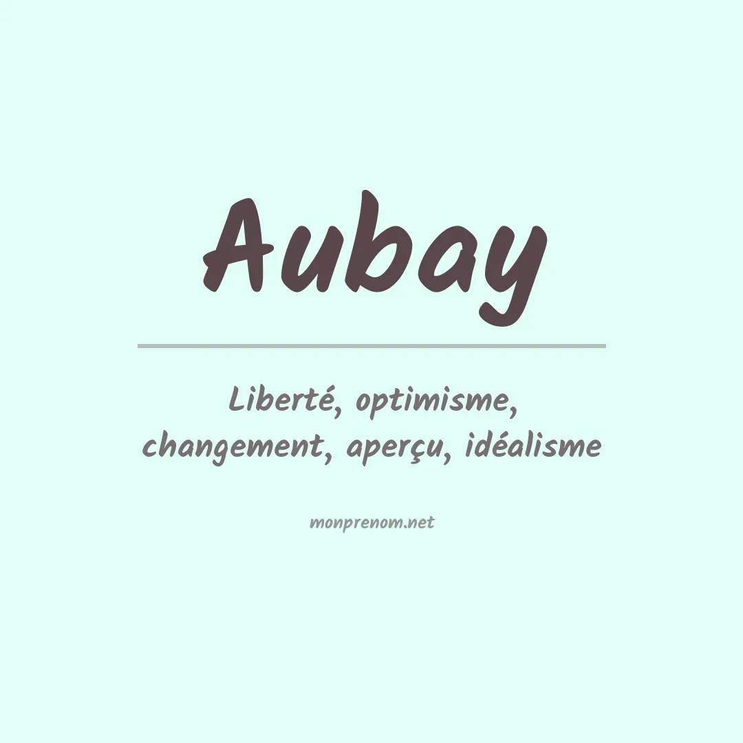 Signification du prénom Aubay
