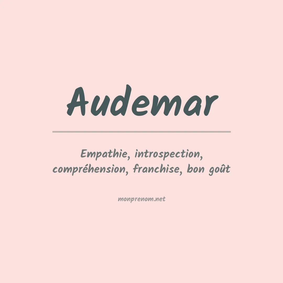 Signification du prénom Audemar