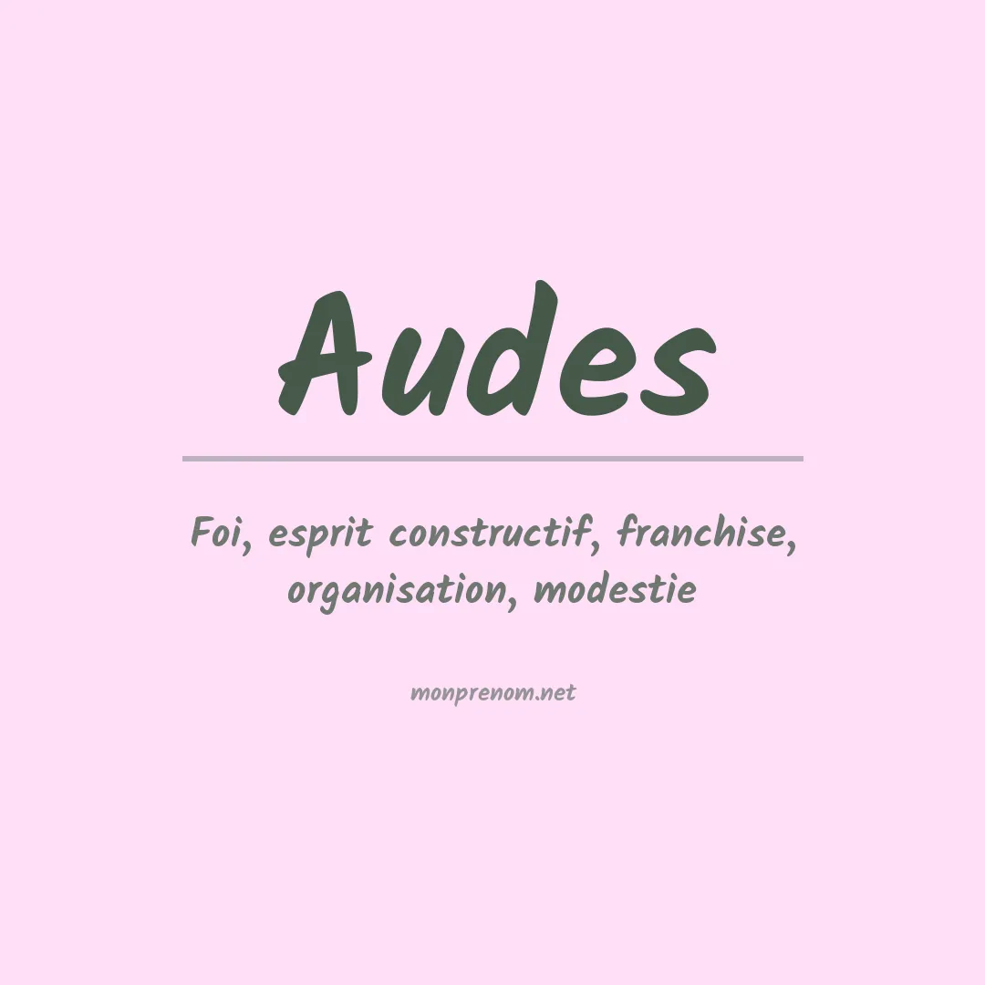 Signification du prénom Audes
