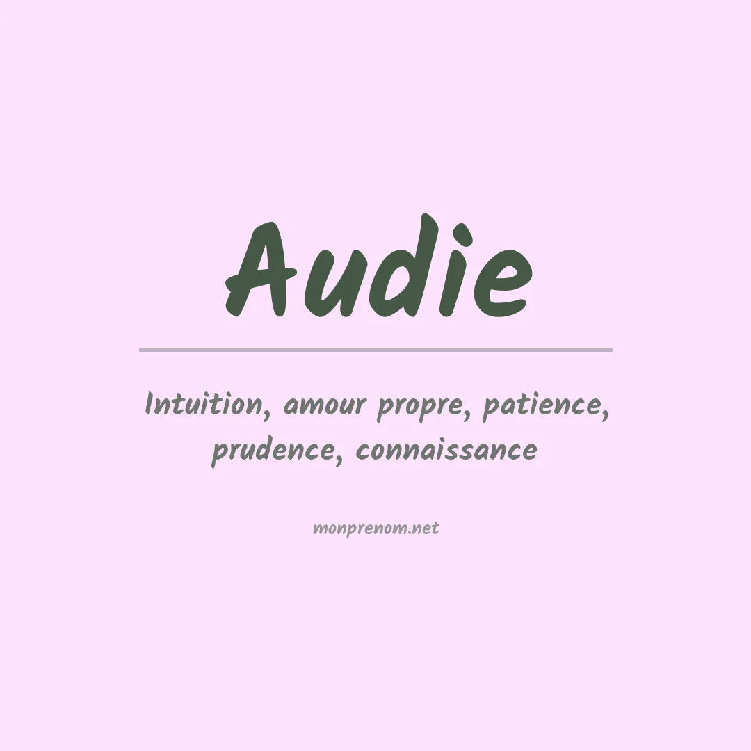 Signification du prénom Audie