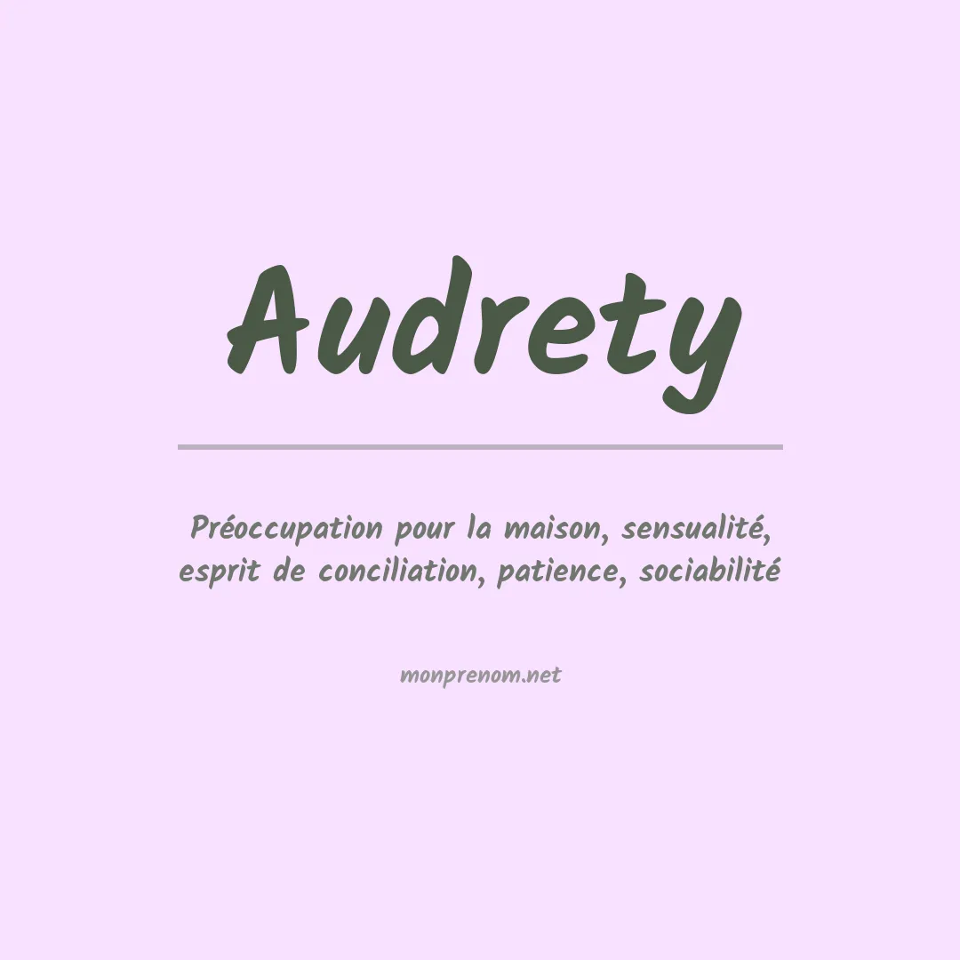 Signification du prénom Audrety