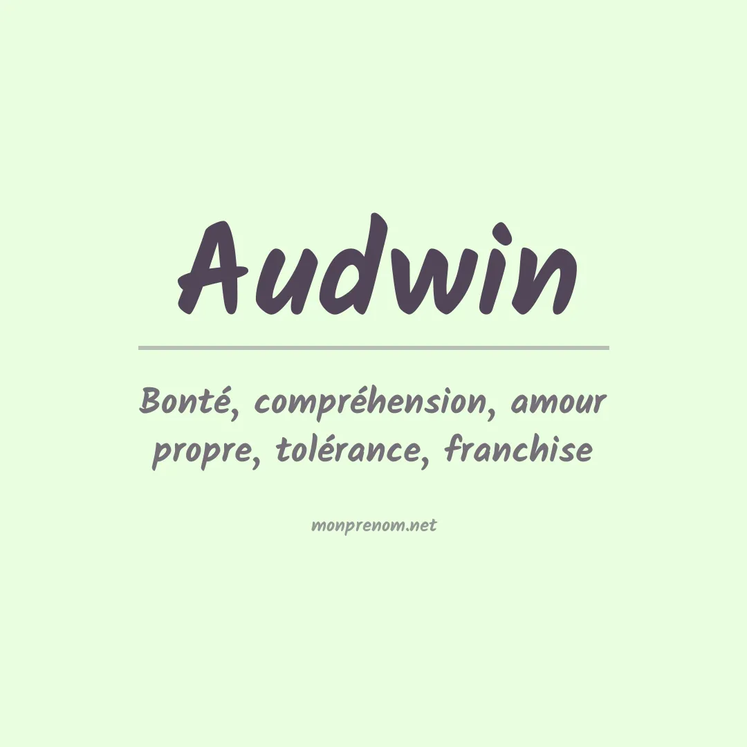 Signification du prénom Audwin