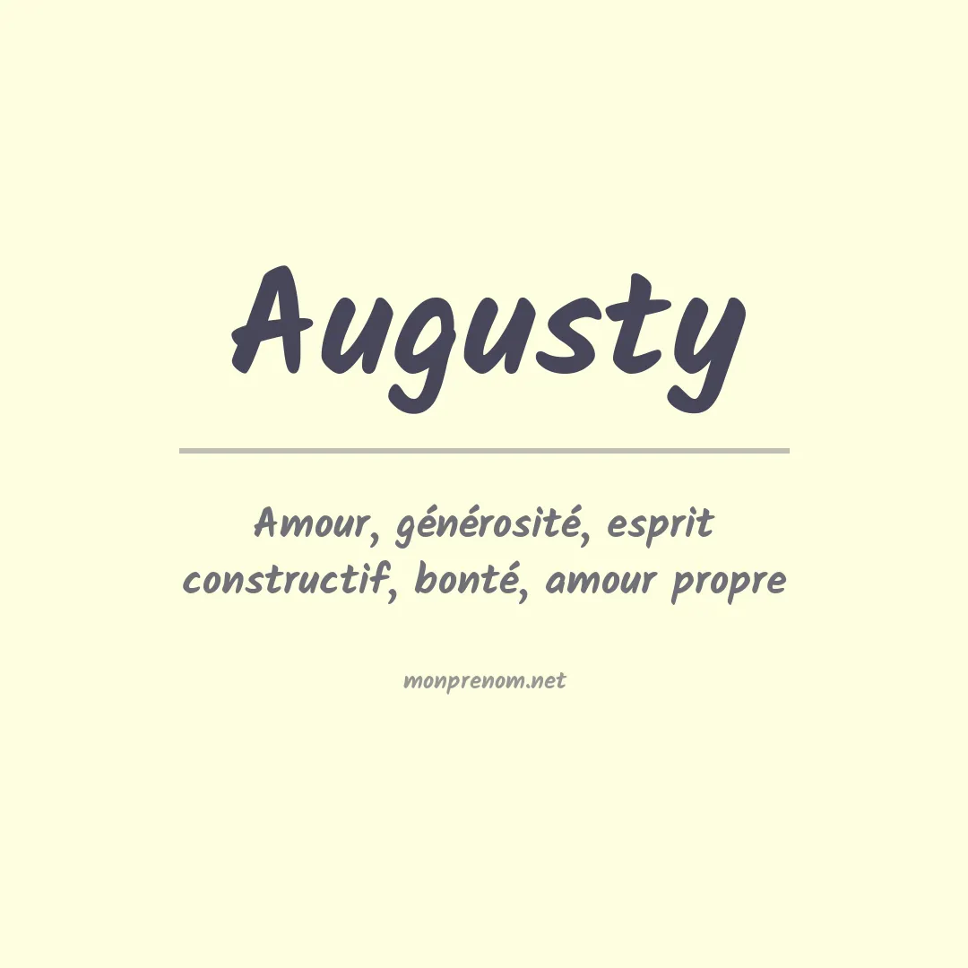 Signification du prénom Augusty