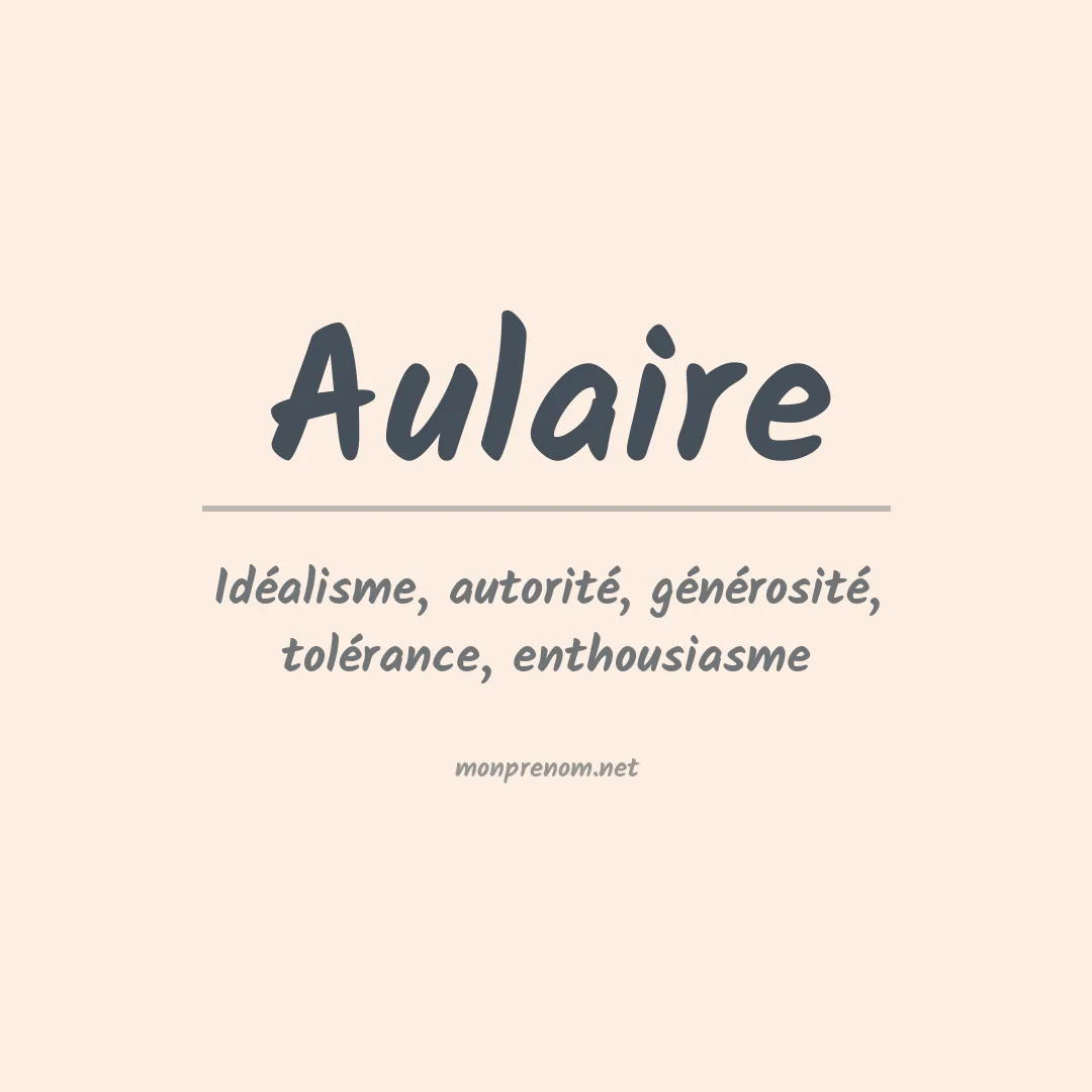 Signification du prénom Aulaire
