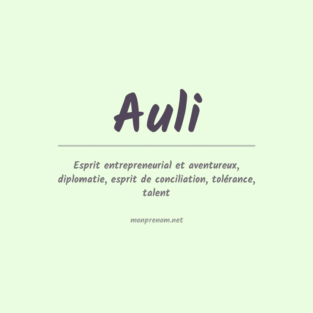 Signification du prénom Auli