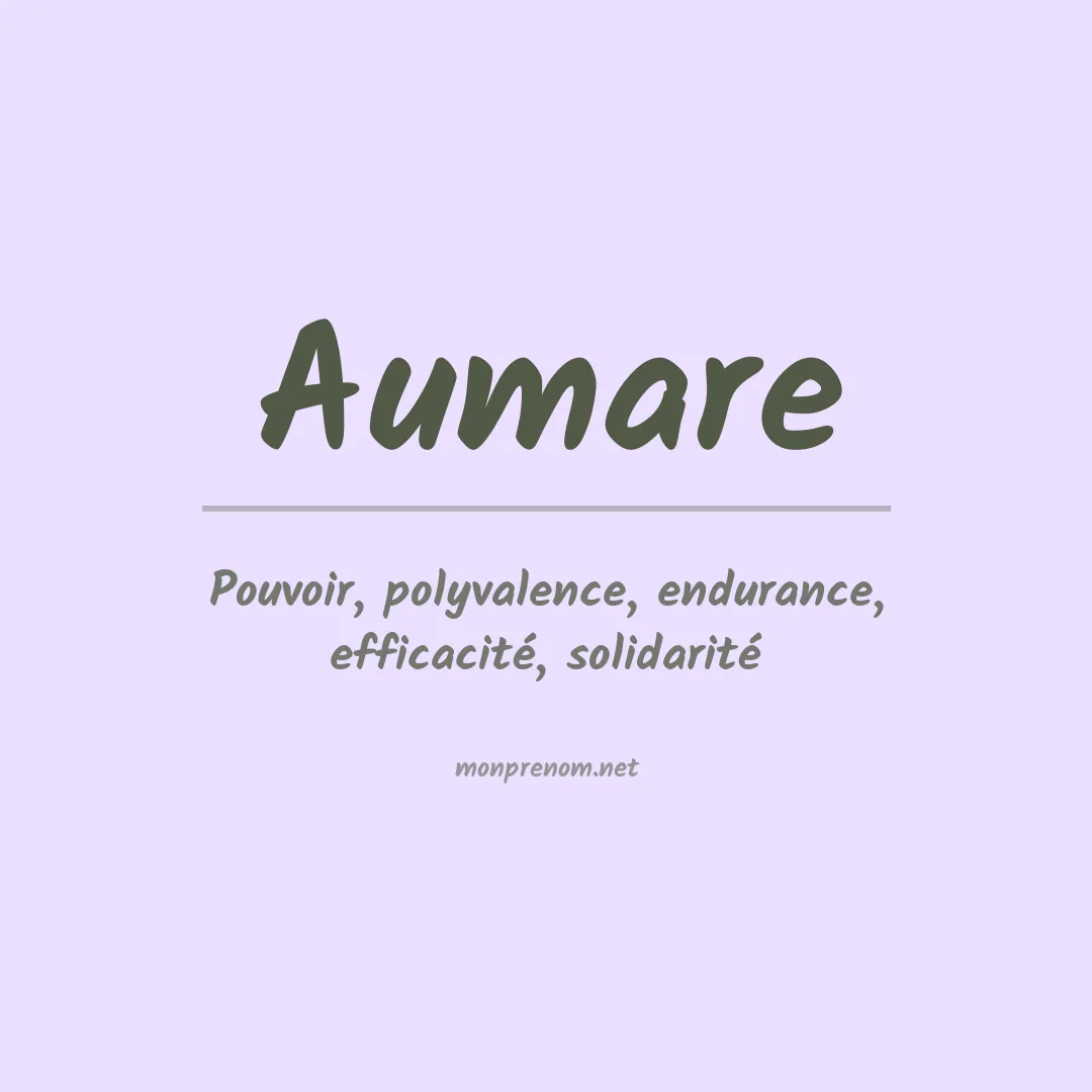 Signification du prénom Aumare