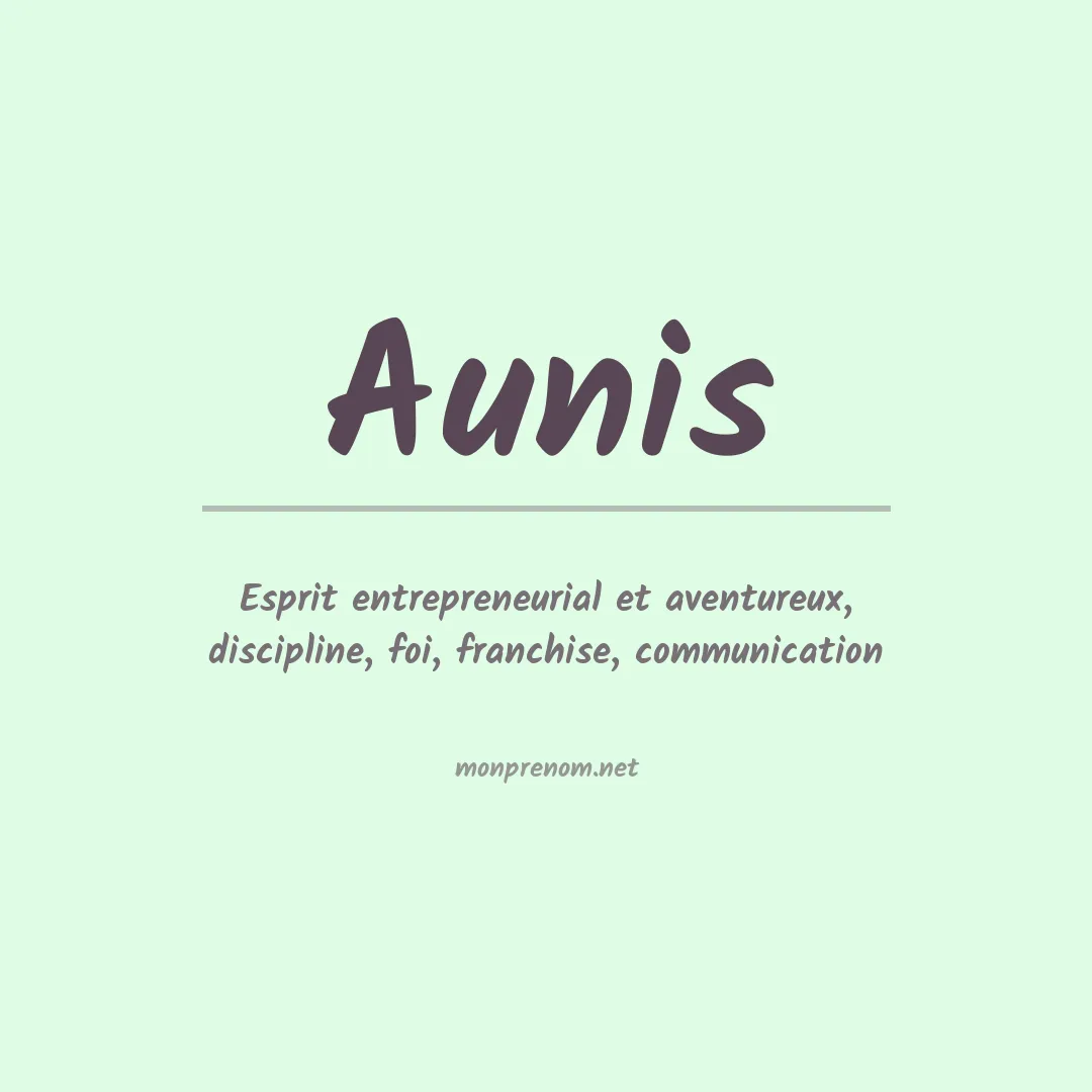 Signification du prénom Aunis