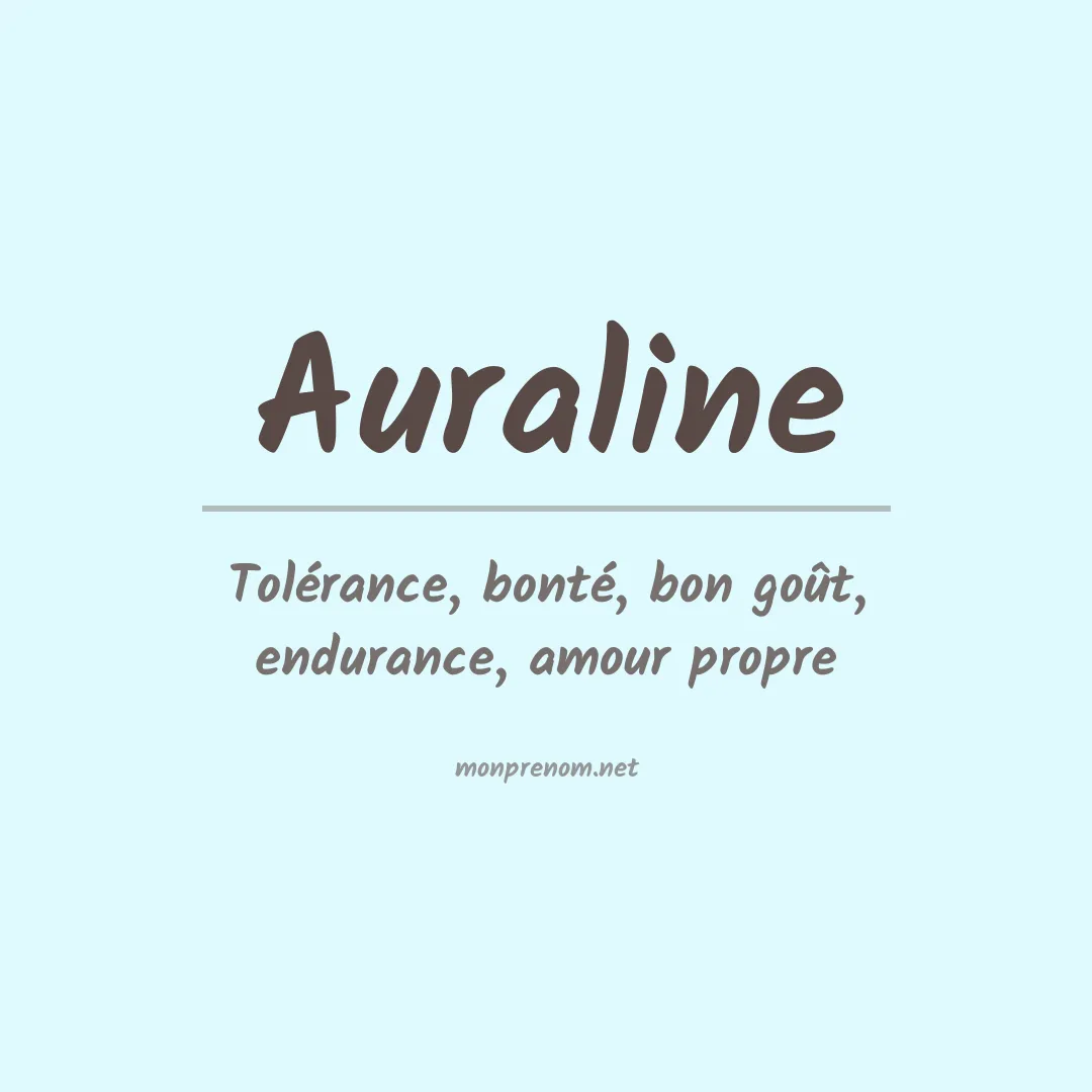 Signification du prénom Auraline