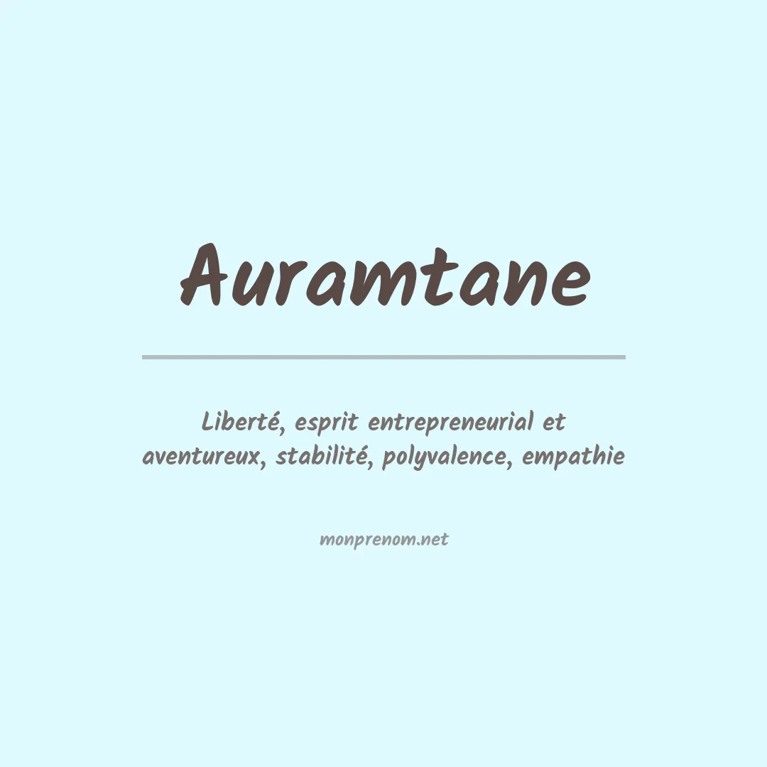 Signification du prénom Auramtane