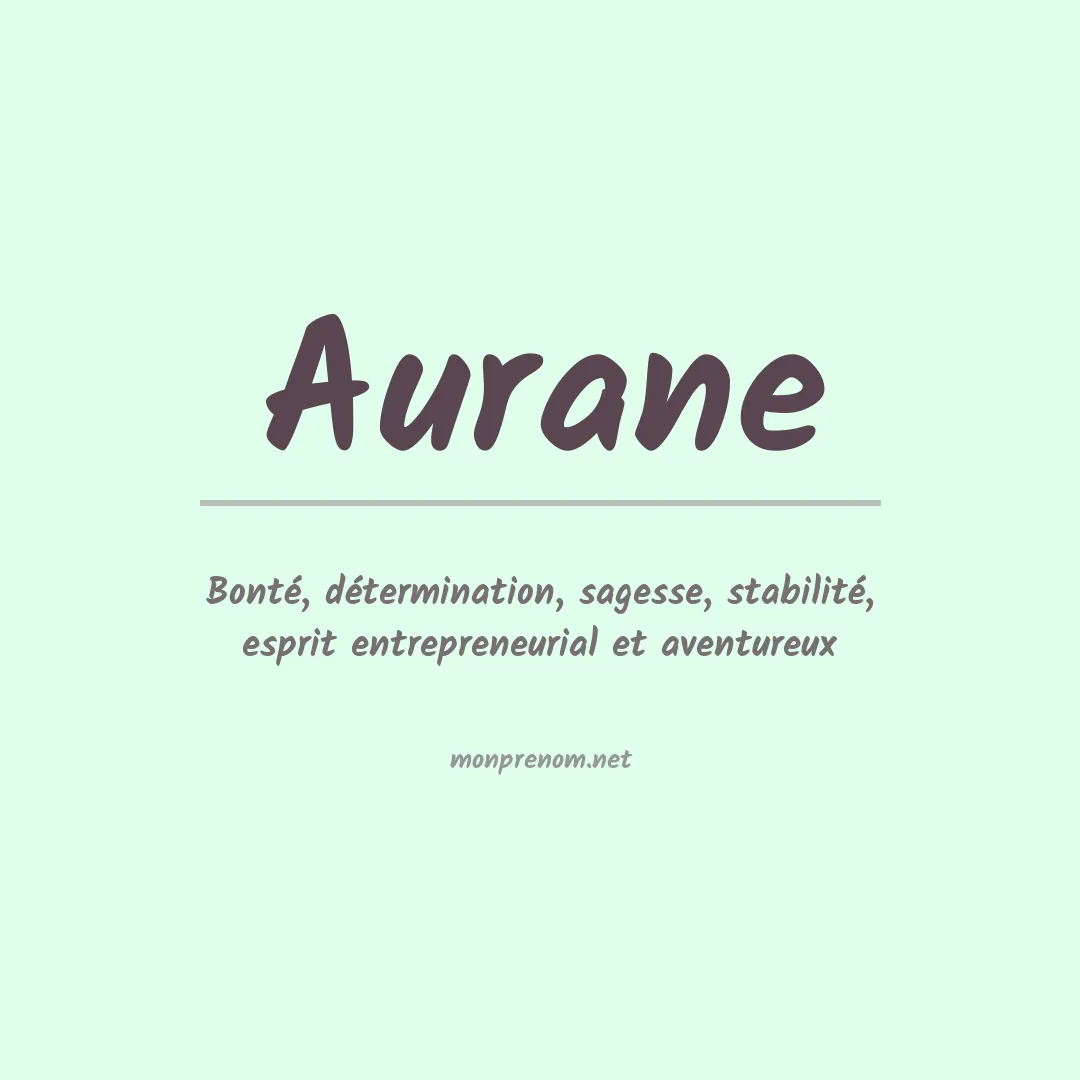 Signification du prénom Aurane