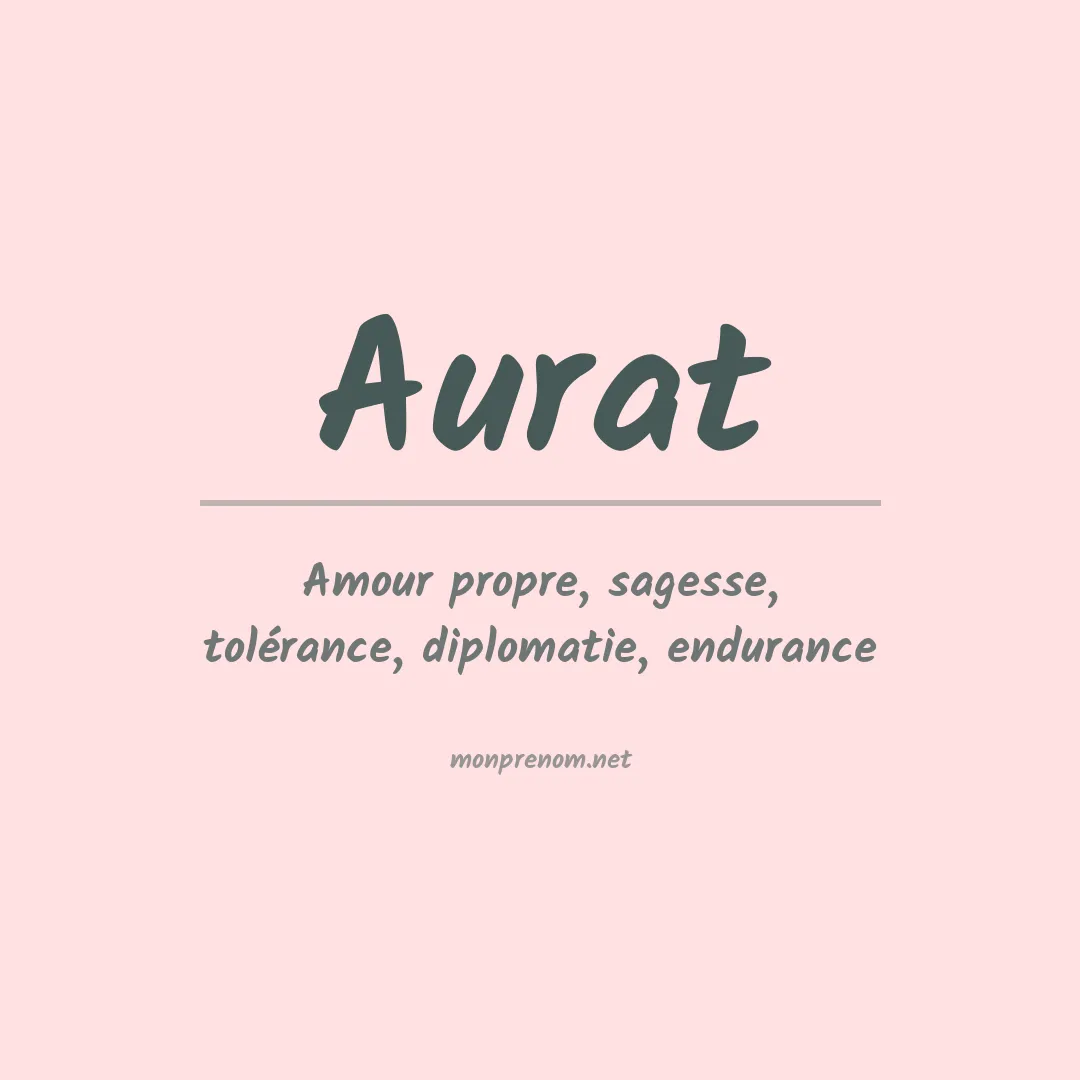 Signification du prénom Aurat