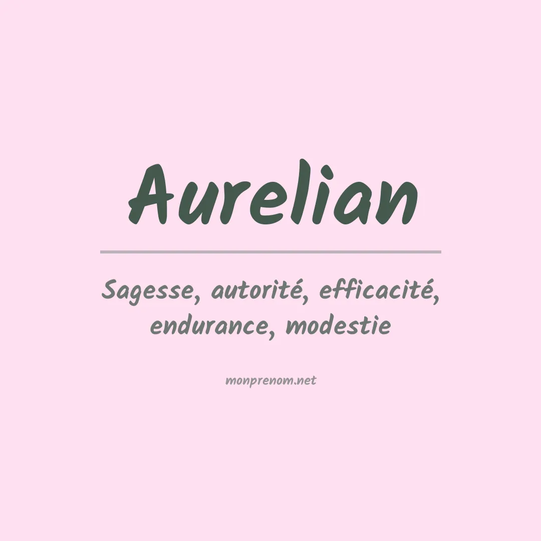 Signification du prénom Aurelian
