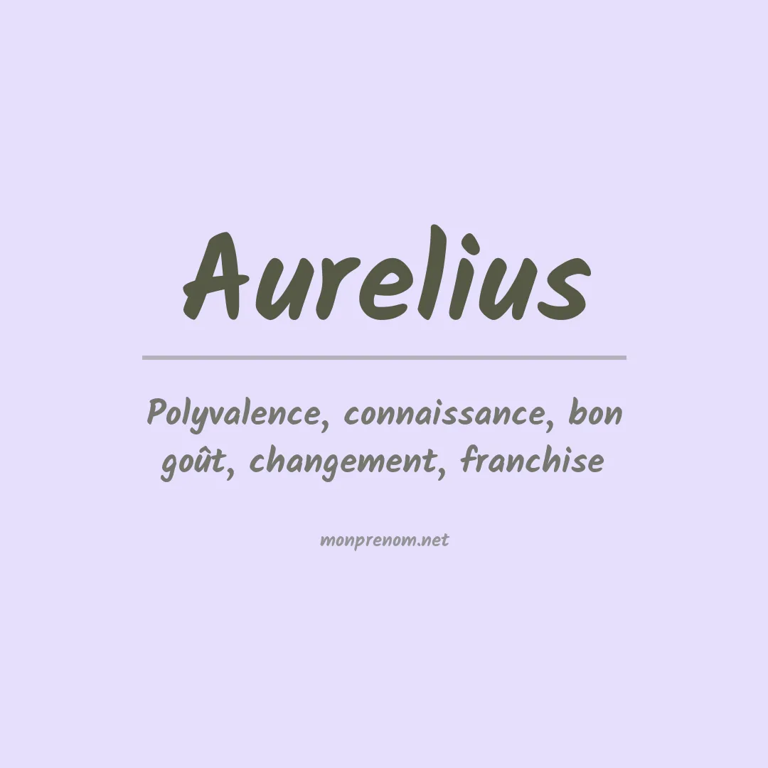 Signification du prénom Aurelius
