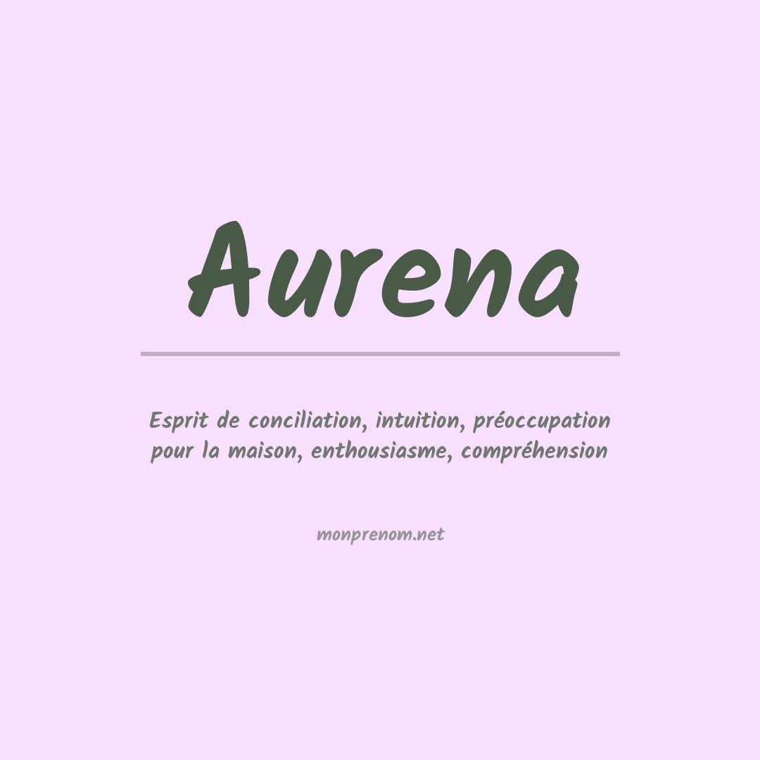 Signification du prénom Aurena