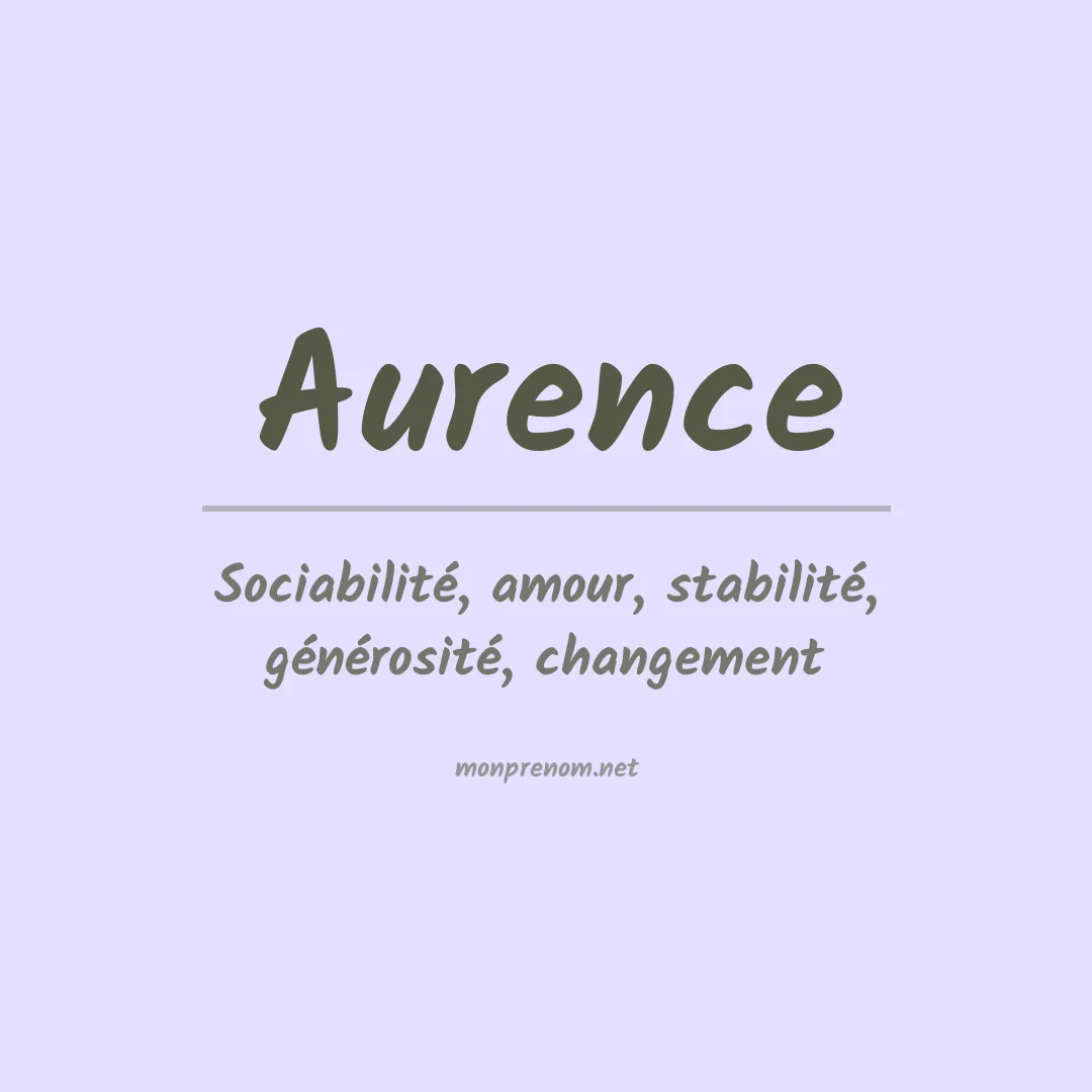 Signification du prénom Aurence