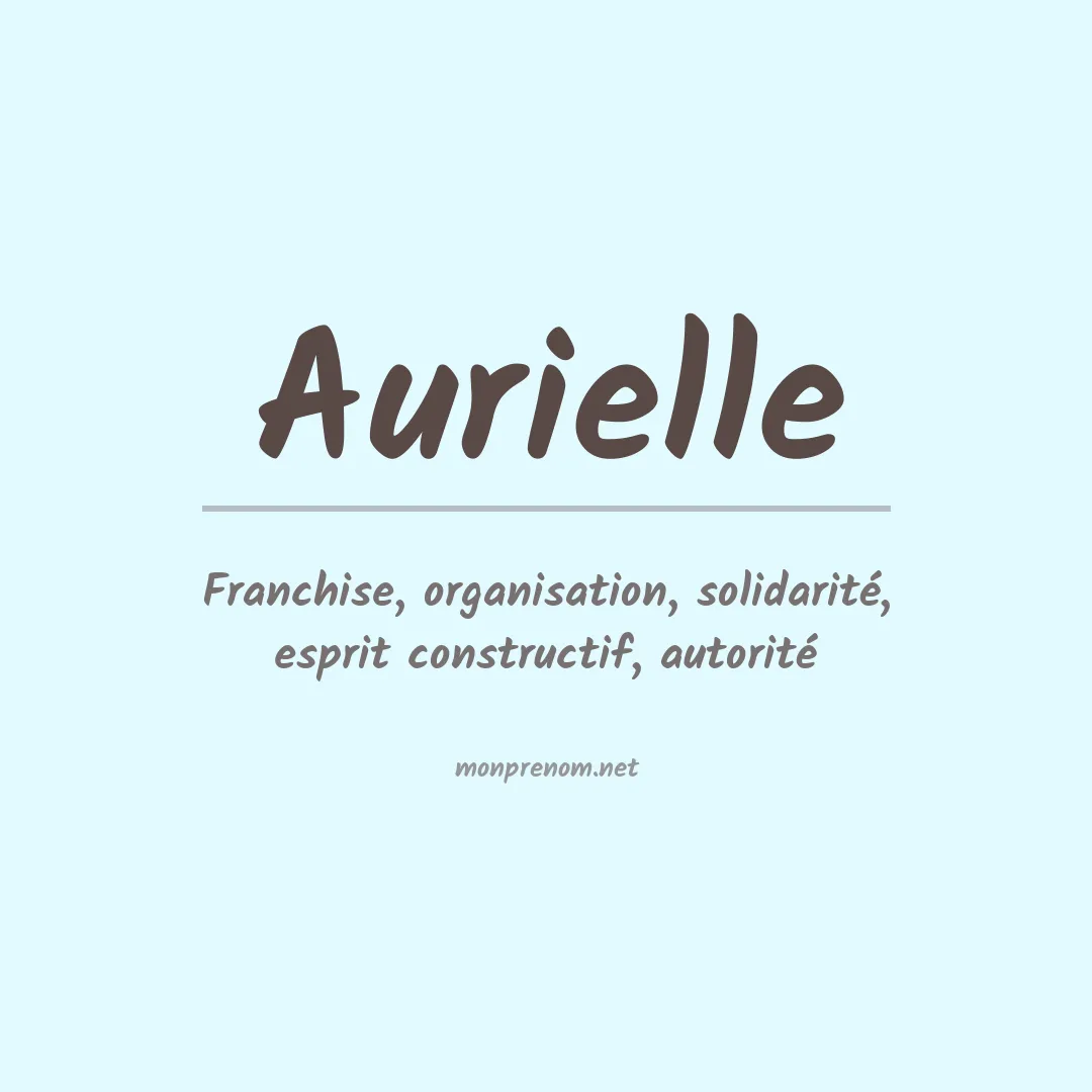 Signification du prénom Aurielle