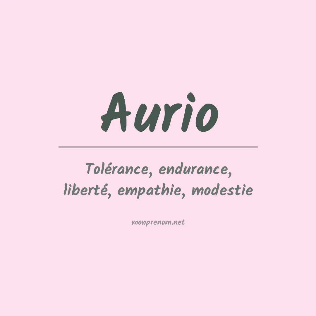 Signification du prénom Aurio