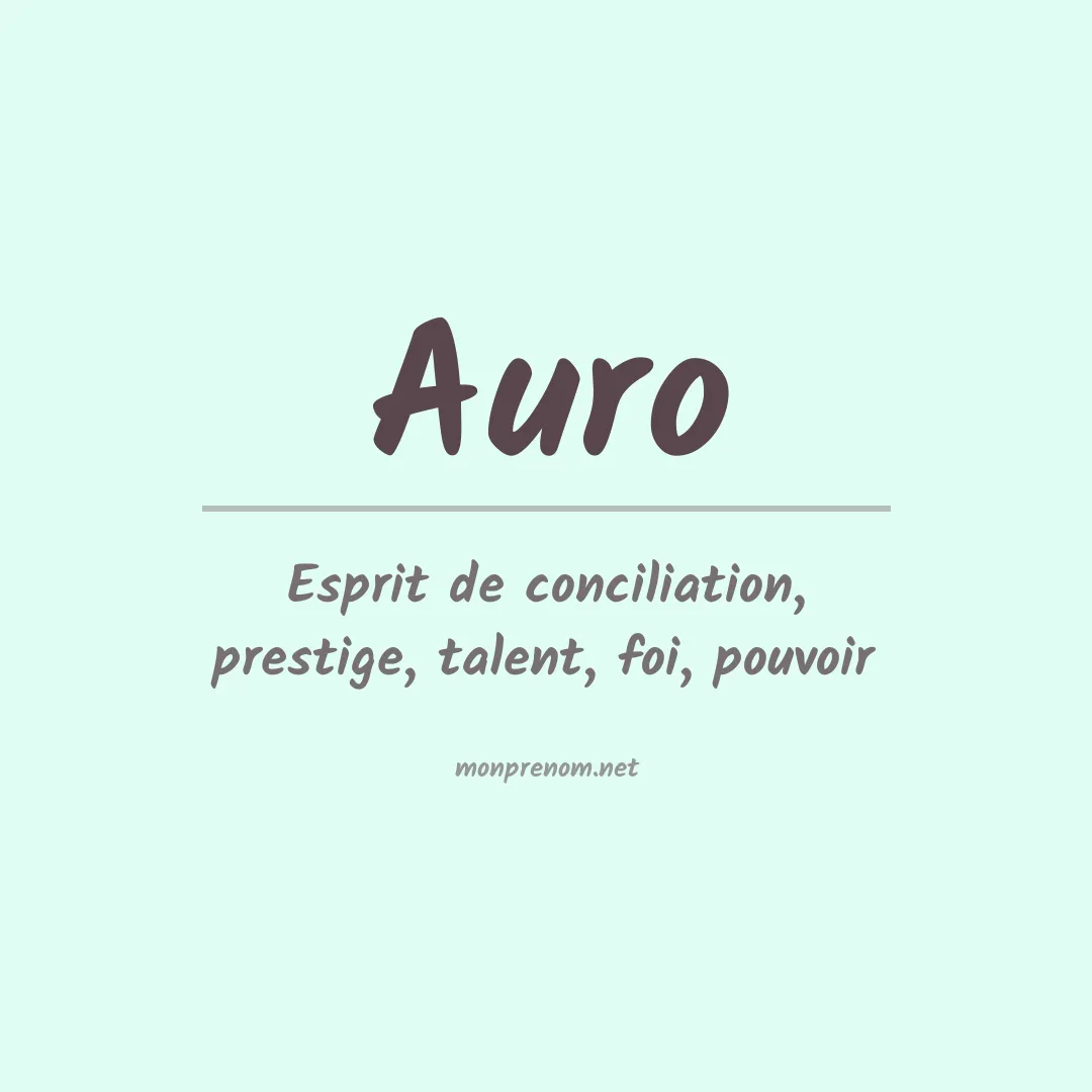 Signification du prénom Auro