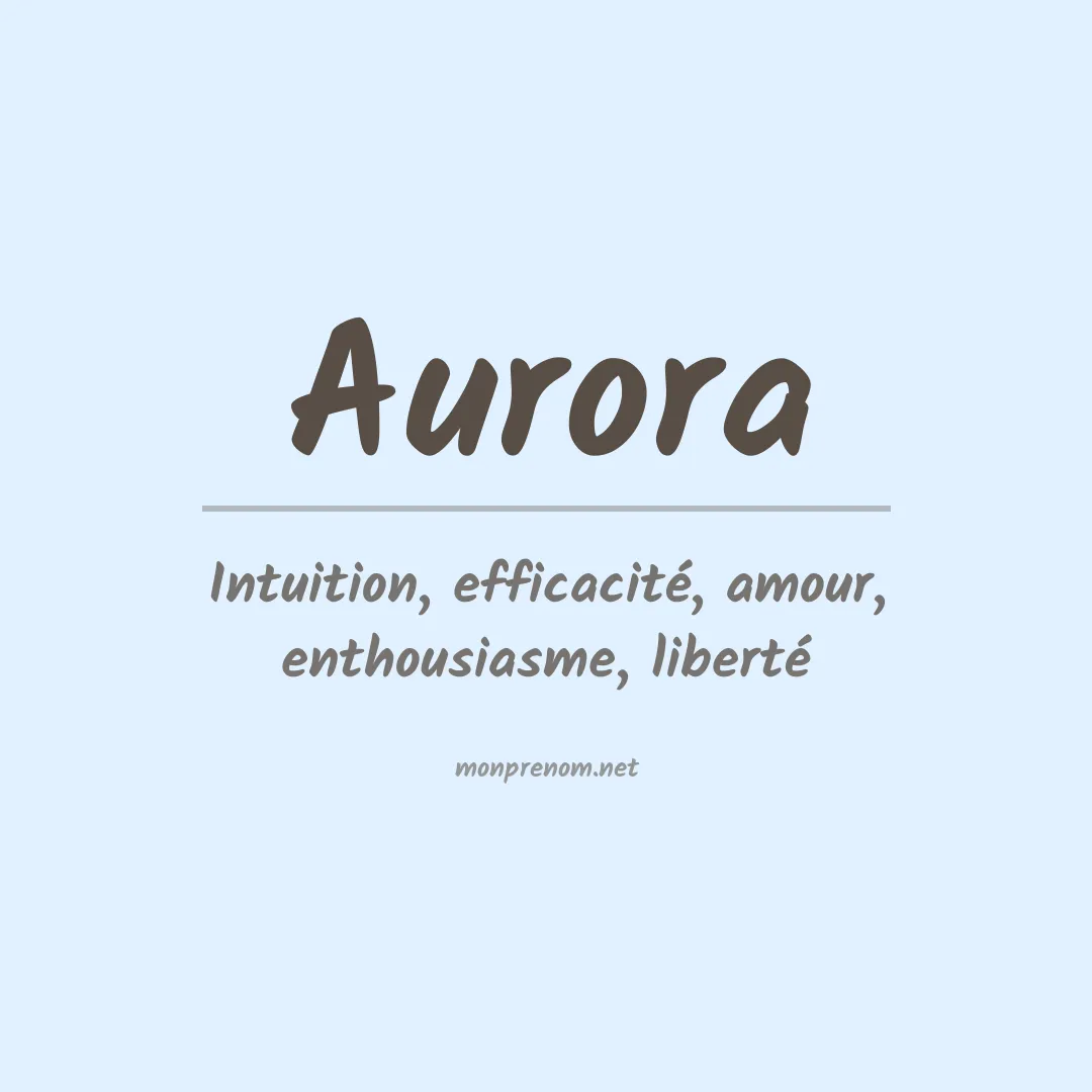 Signification du prénom Aurora