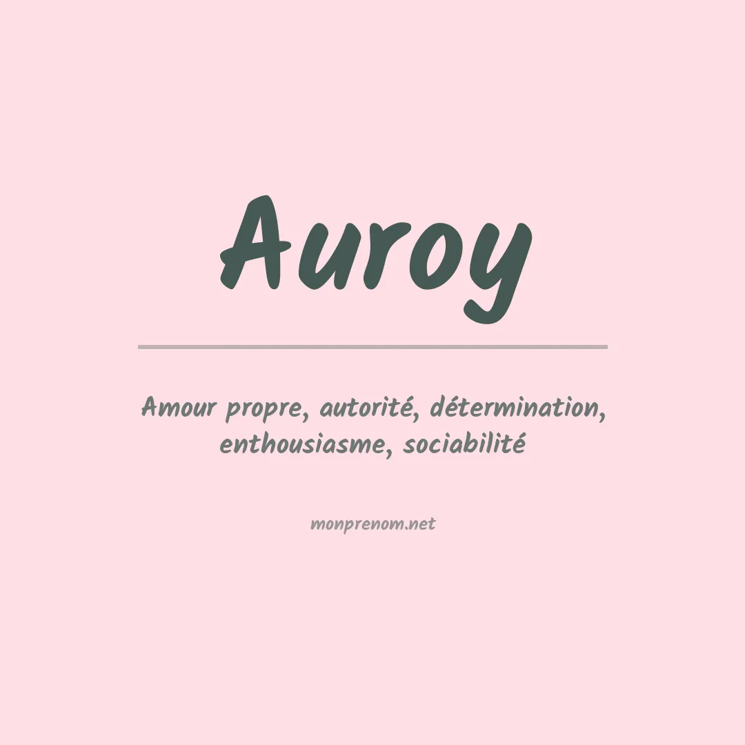 Signification du prénom Auroy